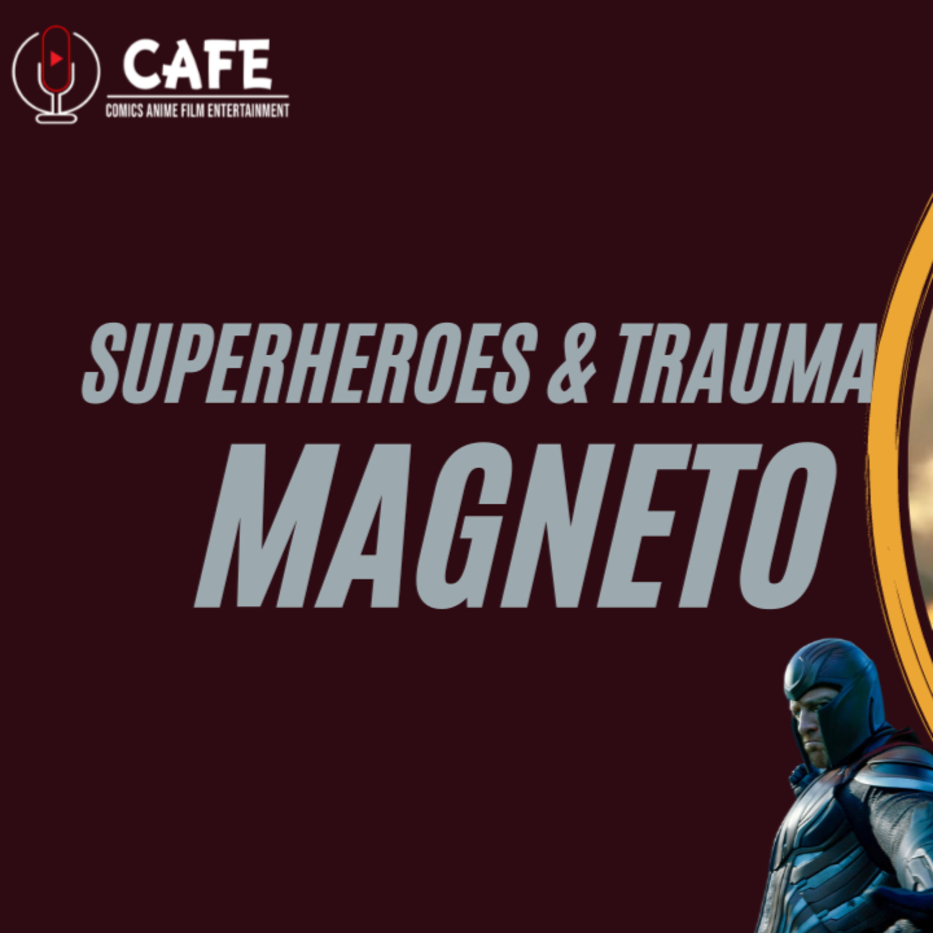 Episode 385: Superheroes & Trauma: Magneto (English) Episodio 385: Superheroes & Trauma: Magneto (Ingles) episode artwork