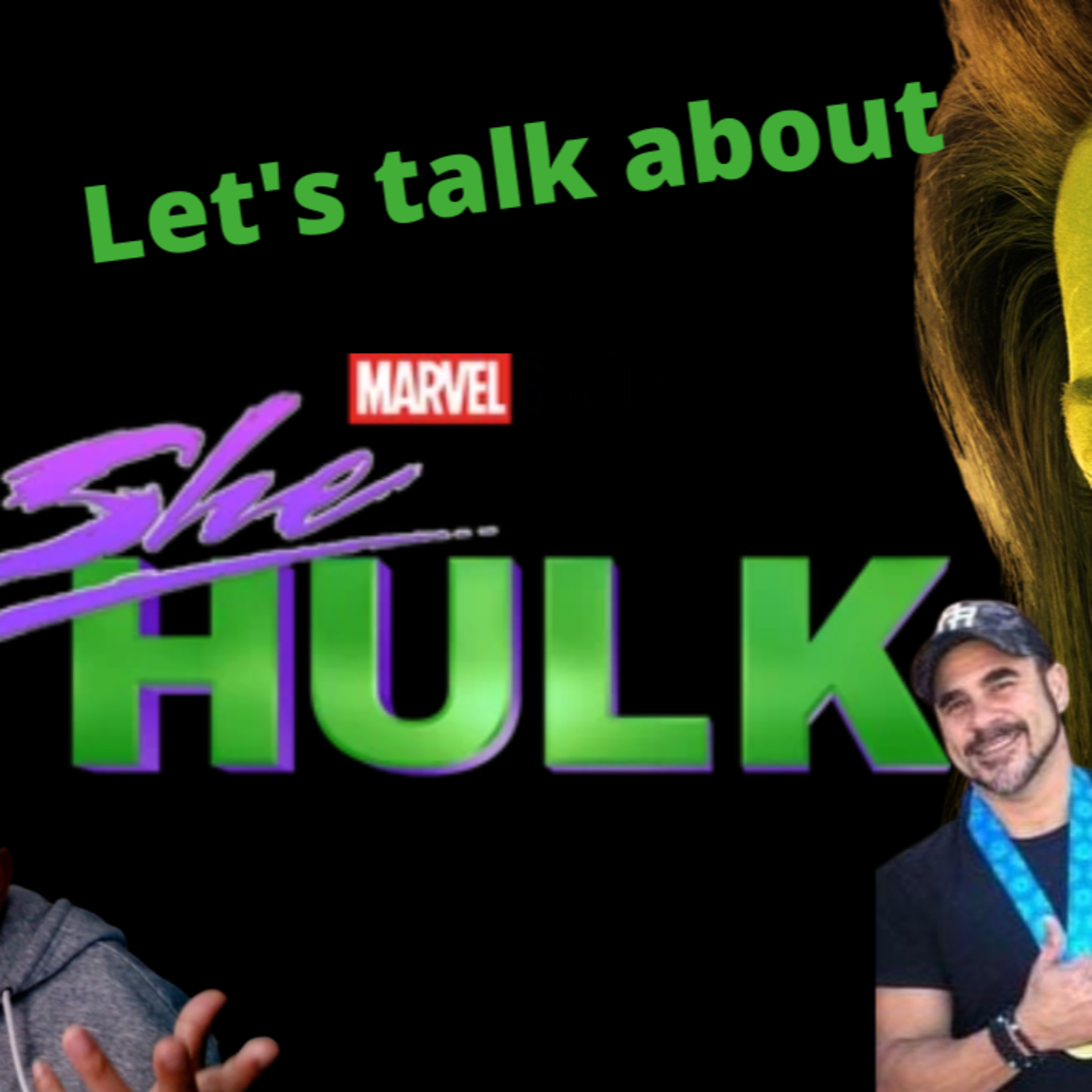 Episode 386: Lets talk about She Hulk... (English) Episodio 386: Hablemos de She Hulk (Ingles) episode artwork