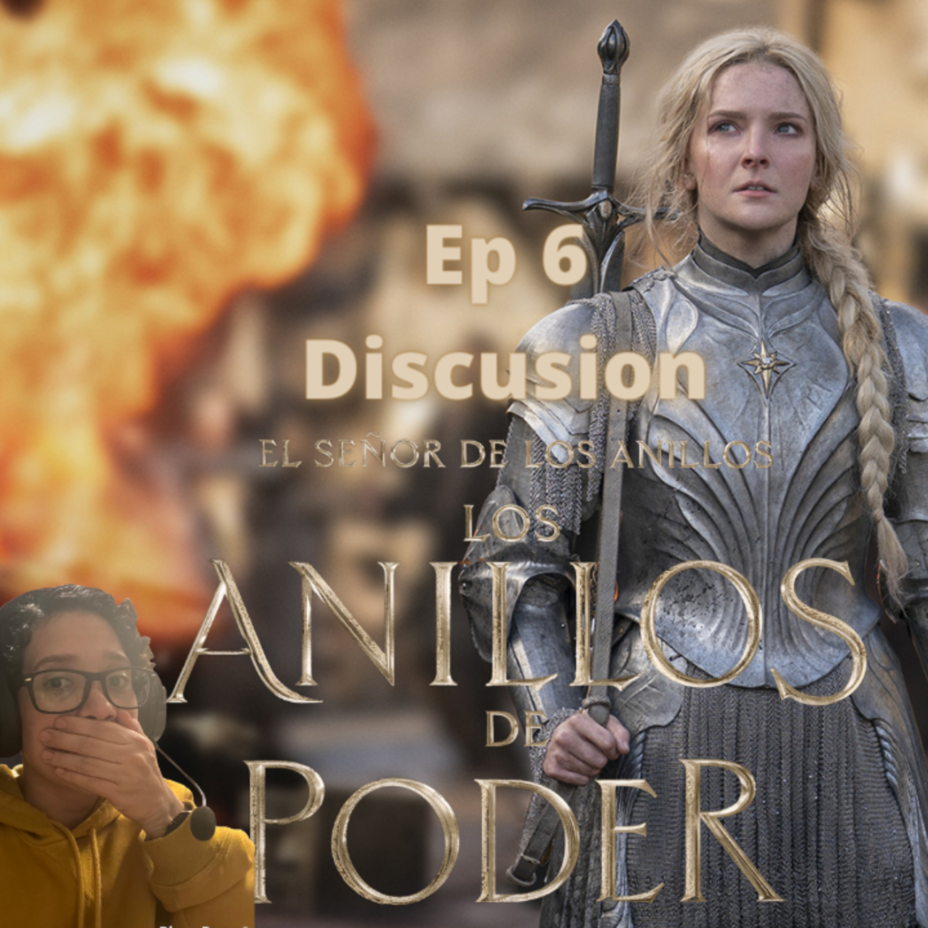 Episode 400: The Rings of Power Ep 6 Discussion /Episodio 400:Los Anillos del Poder Ep 6 Discusion episode artwork