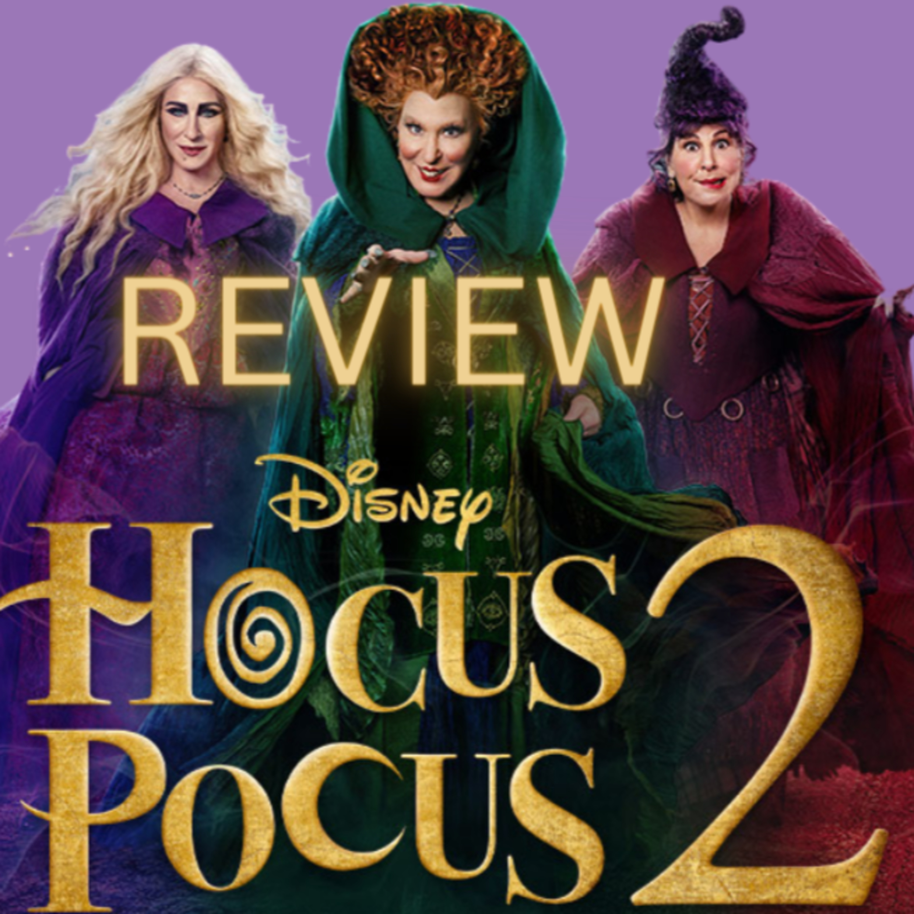 Episode 401: Hocus Pocus 2 Review Episodio 401: Hocus Pocus 2 Reseña episode artwork