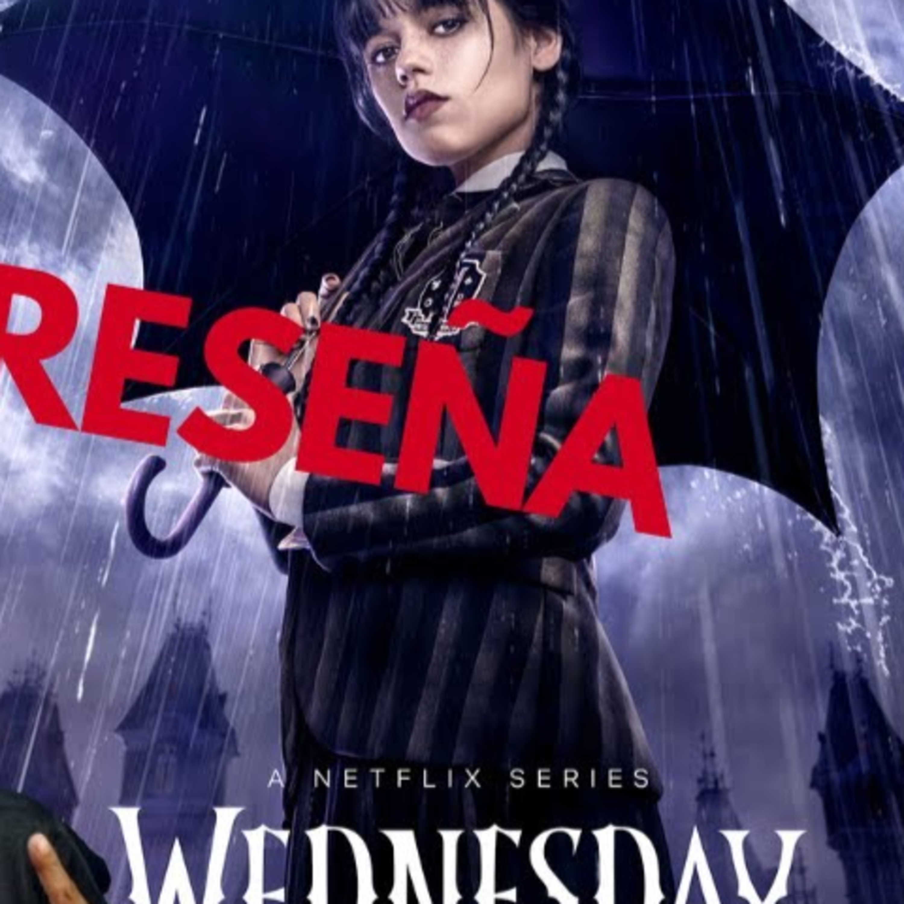 Episode 417: Wednesday....Discussion/Review Episodio 417: Merlina.....Discusion/Reseña episode artwork