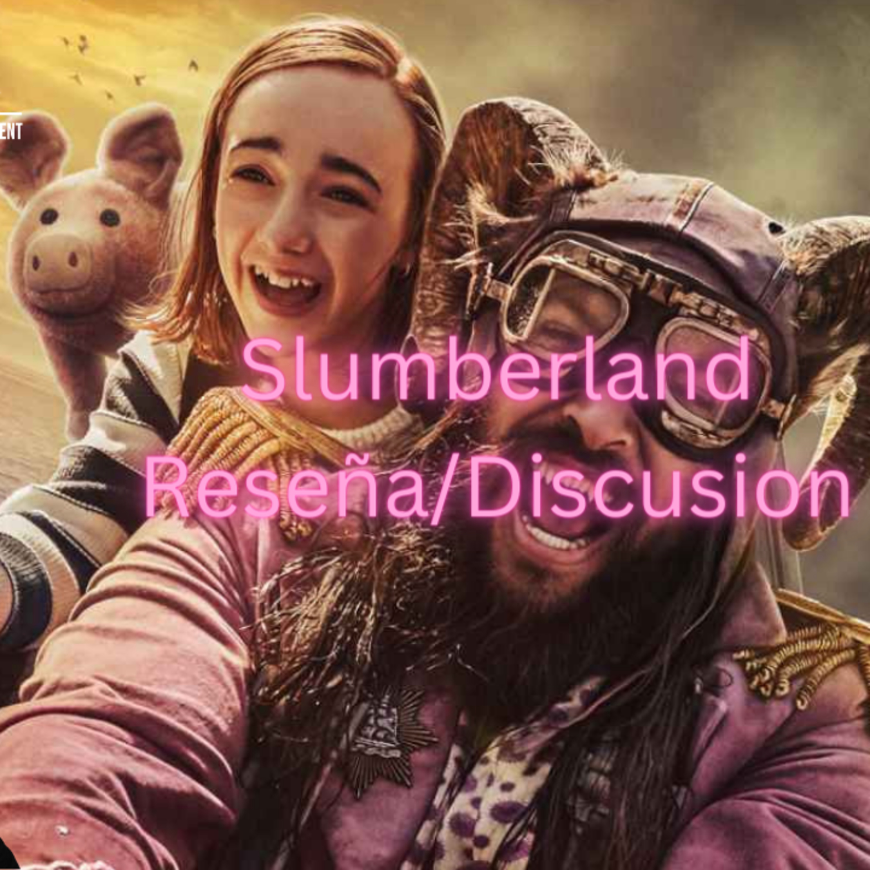 Episode 418: Slumberland Review/Discussion Episodio 418: Slumberland Reseña/Discusion episode artwork
