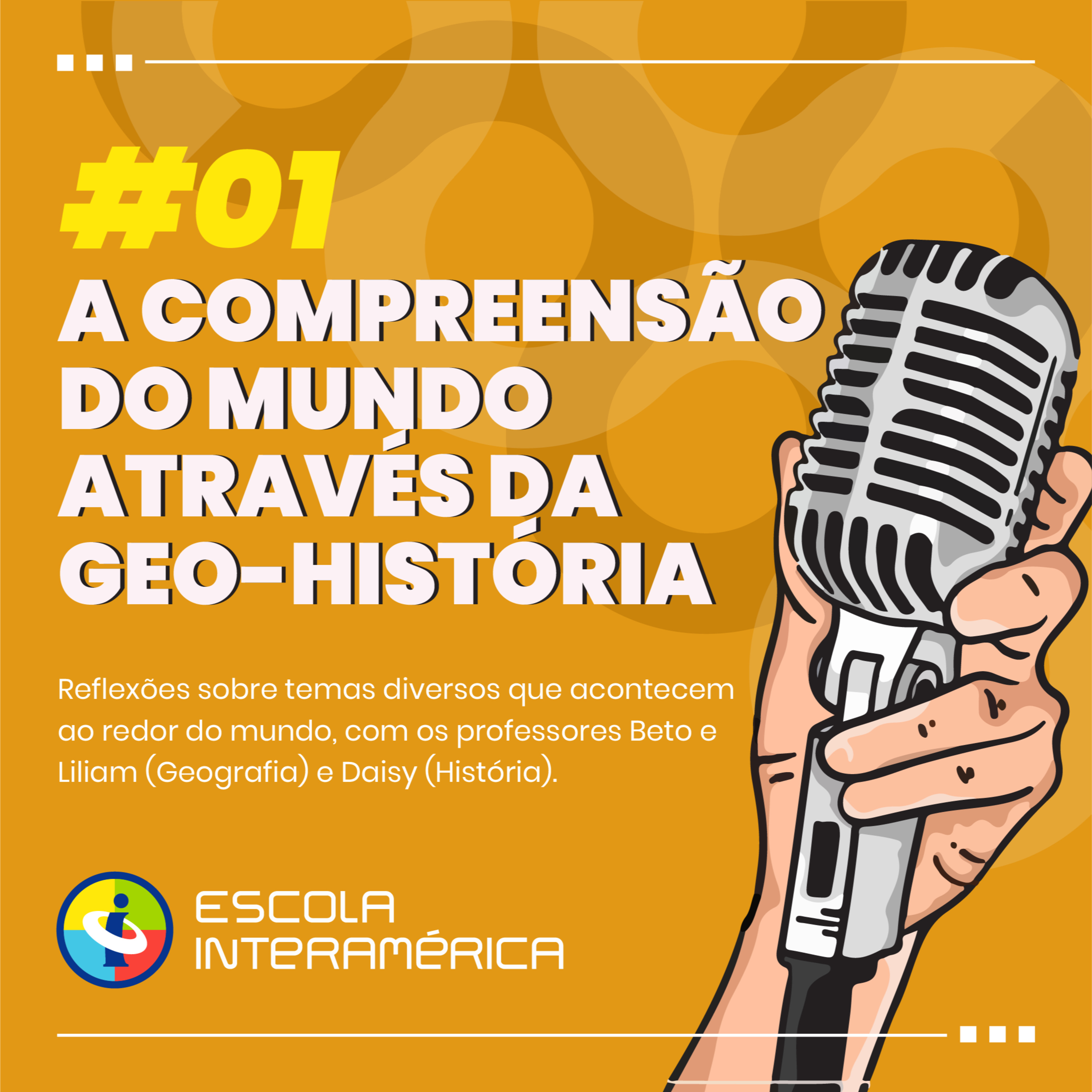 Podcast Escola Interamérica