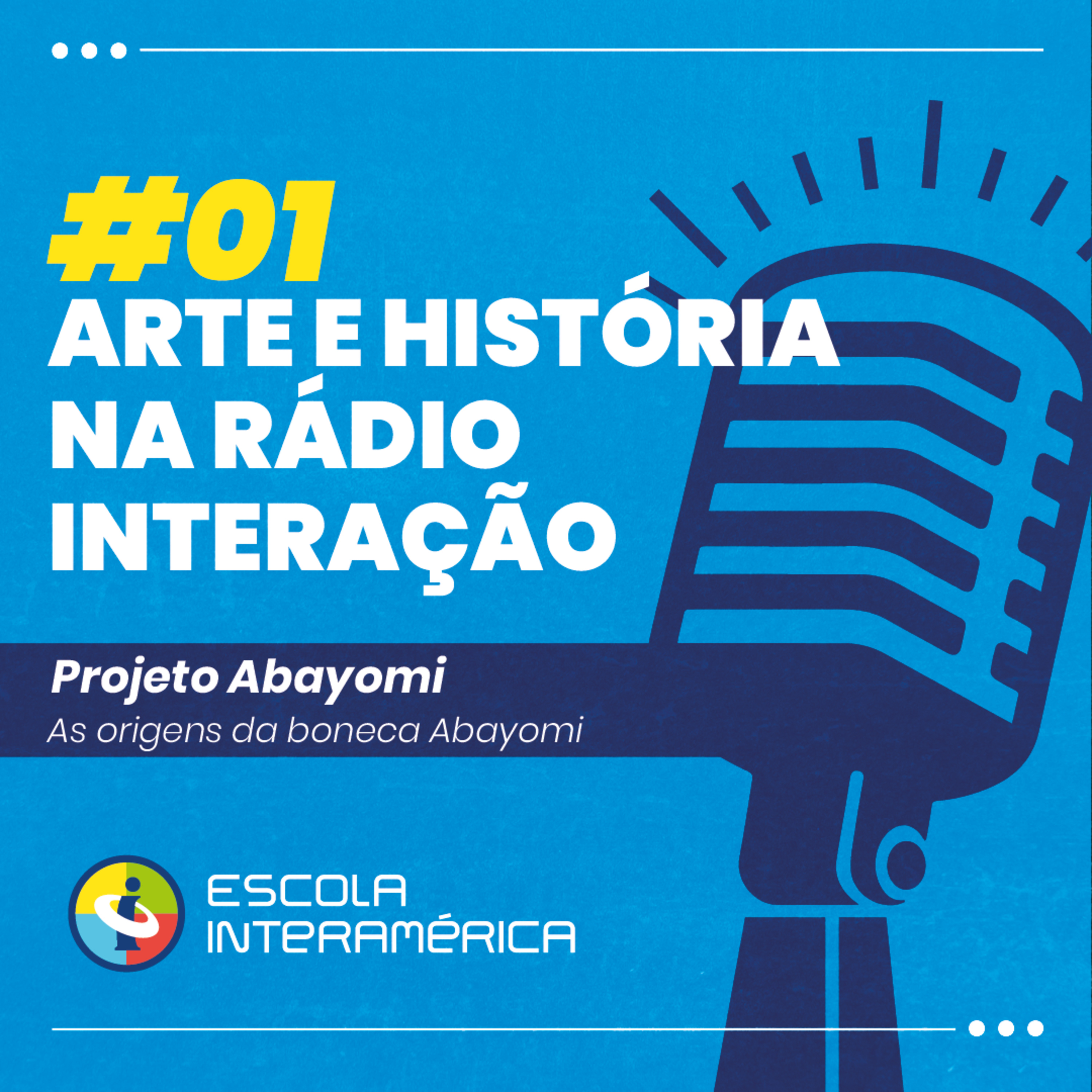 Podcast Escola Interamérica