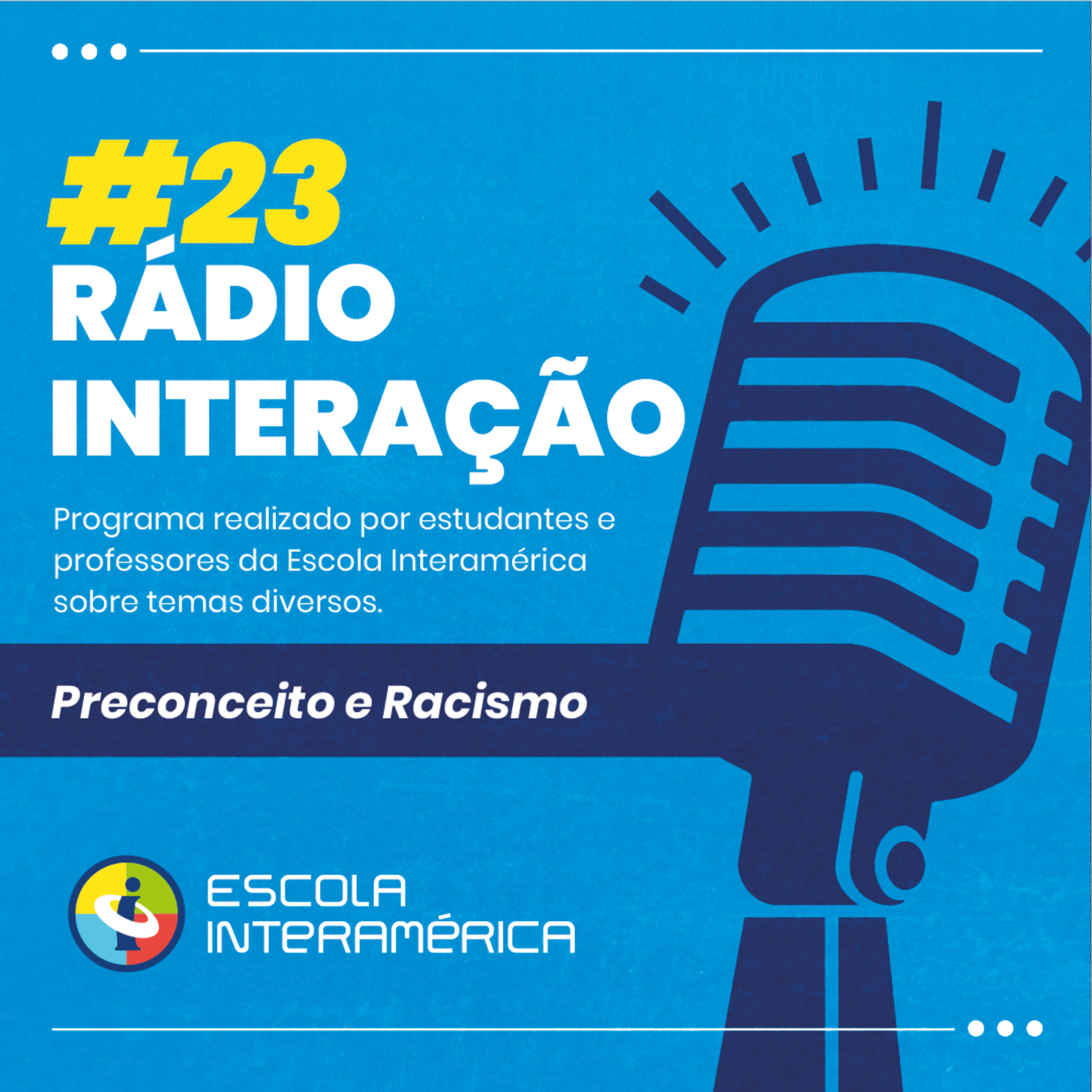 Podcast Escola Interamérica