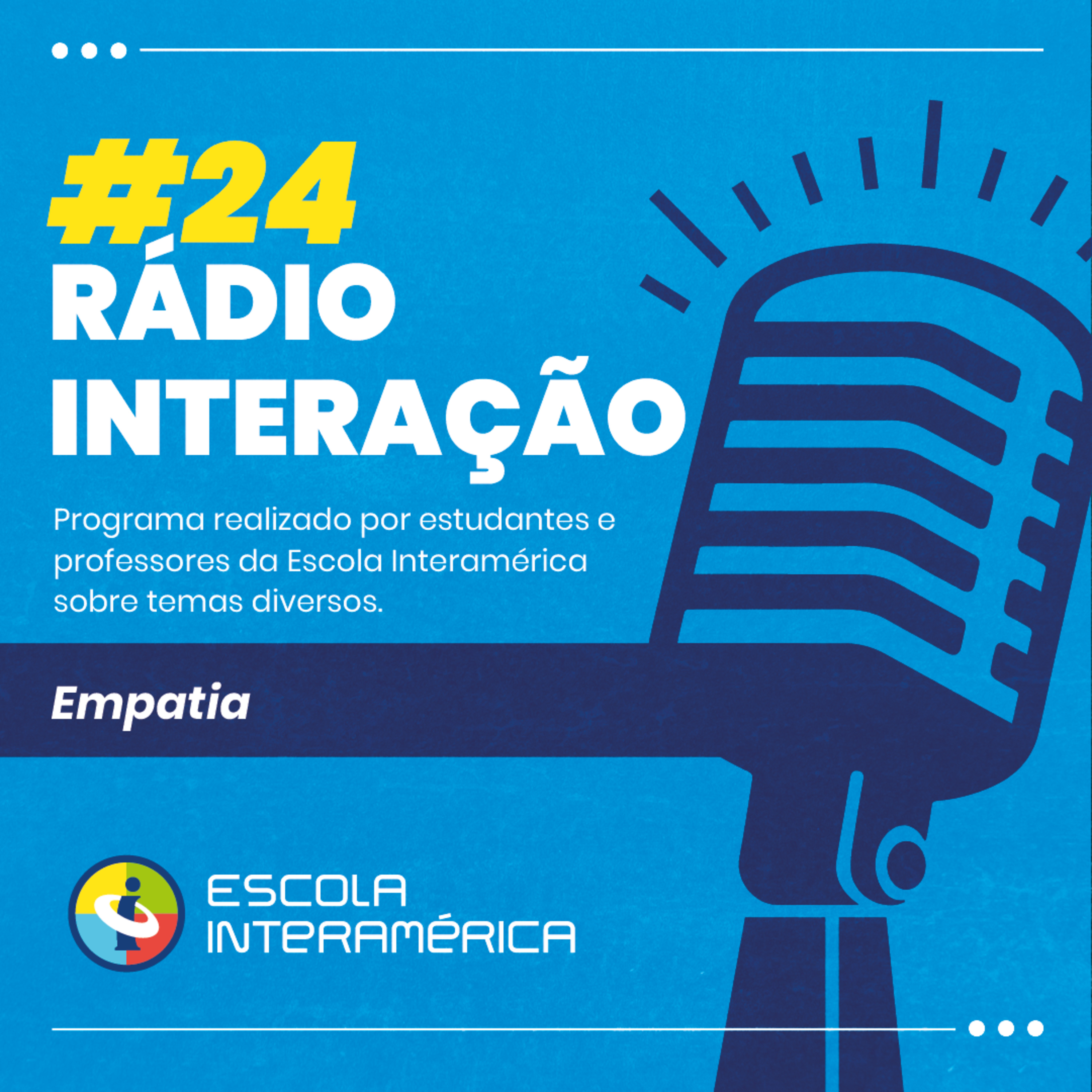 Podcast Escola Interamérica
