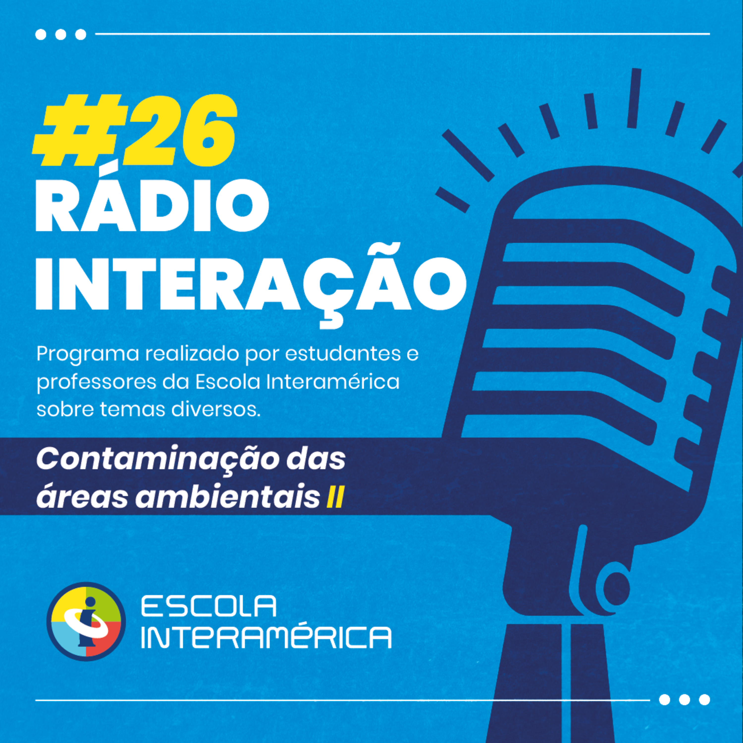 Podcast Escola Interamérica