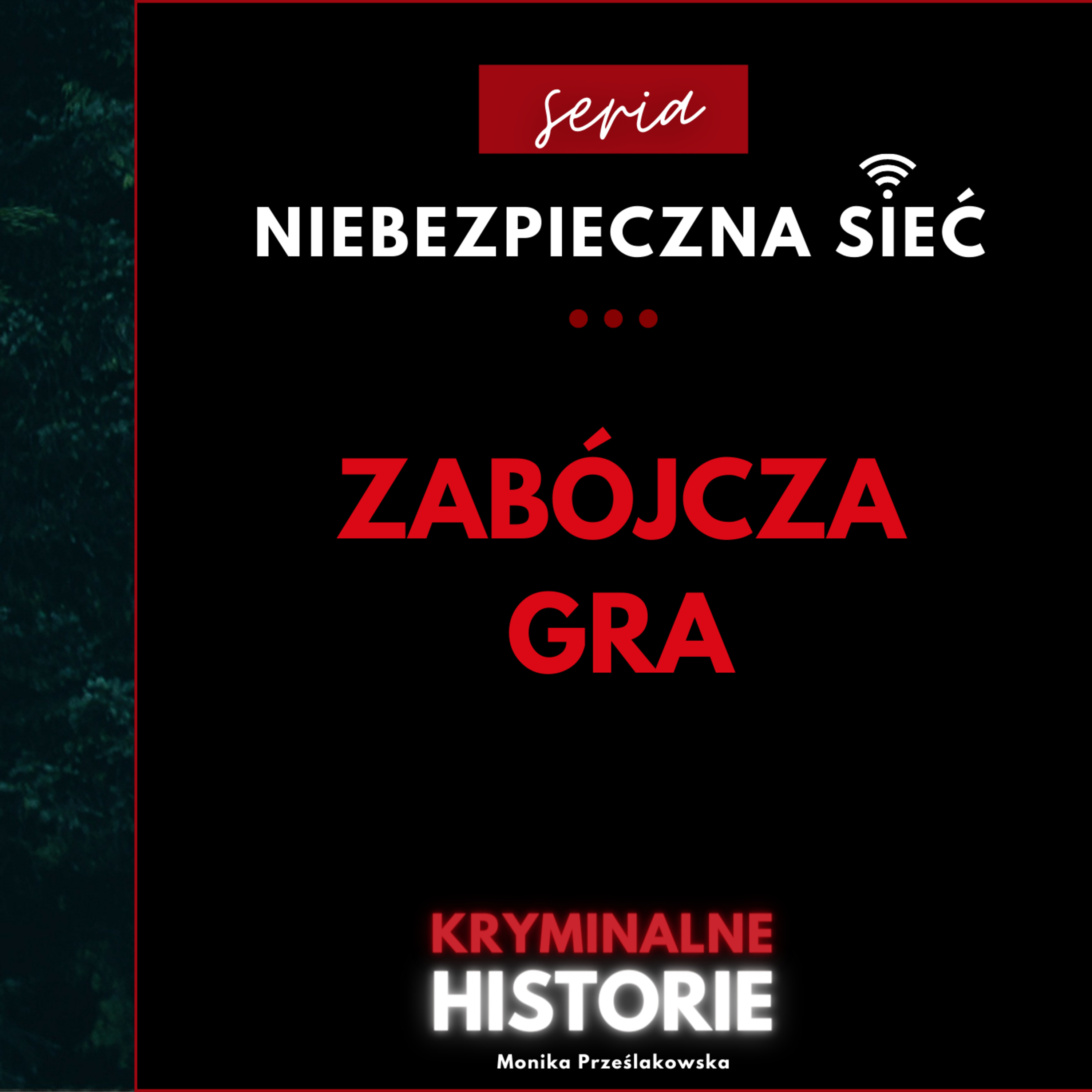 Kryminalne Historie