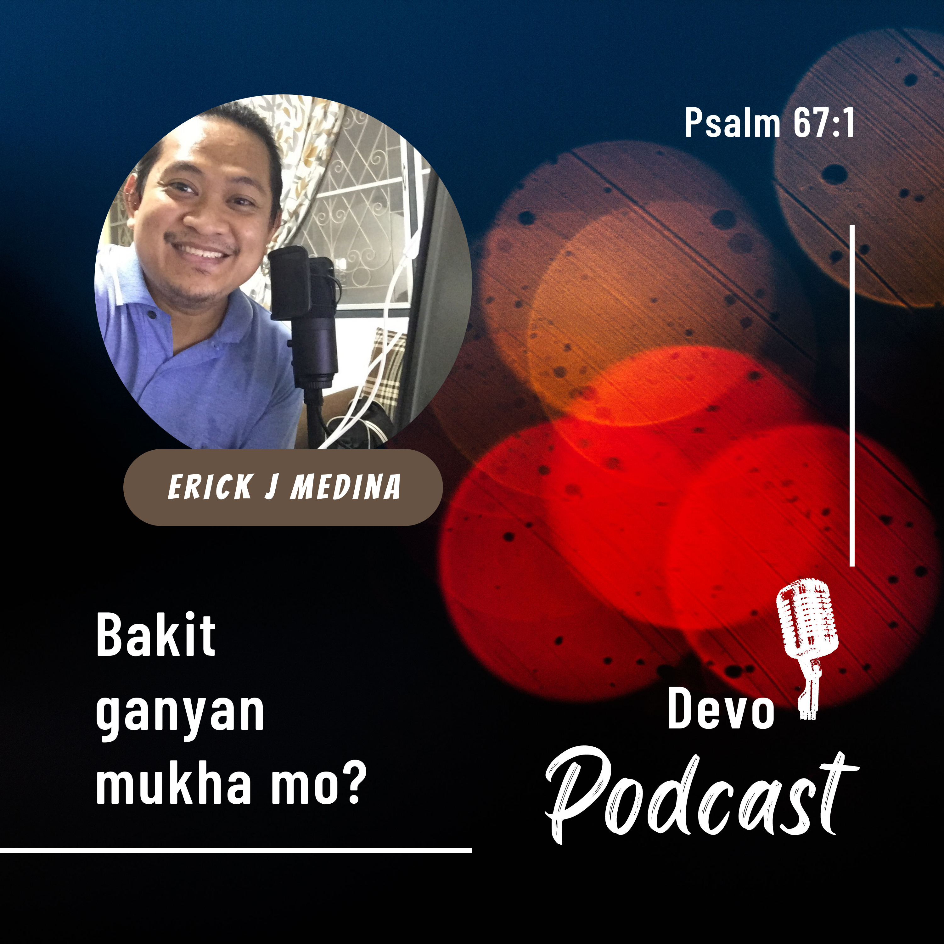Selah Time with Erick