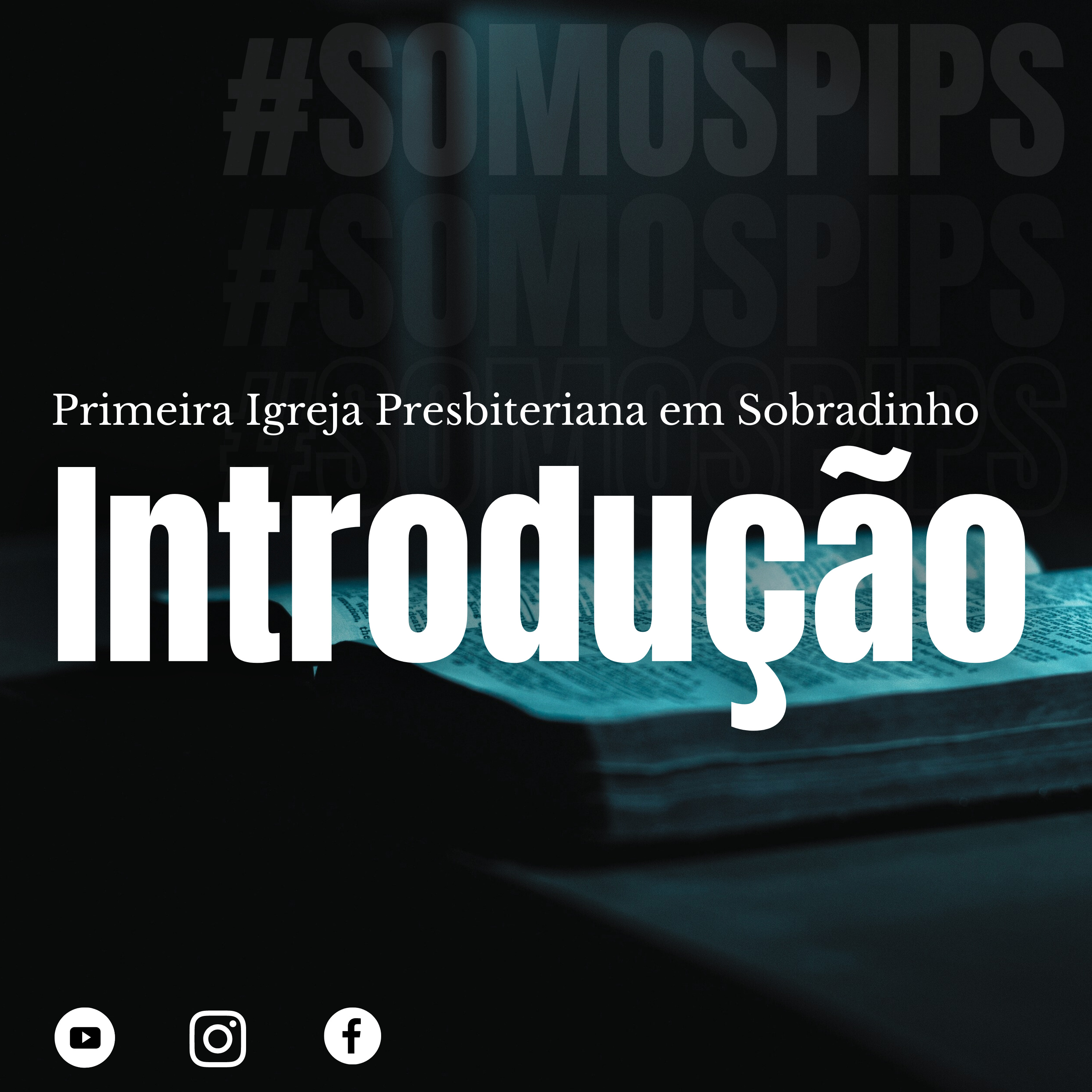 IPB Sobradinho I Somos PIPS
