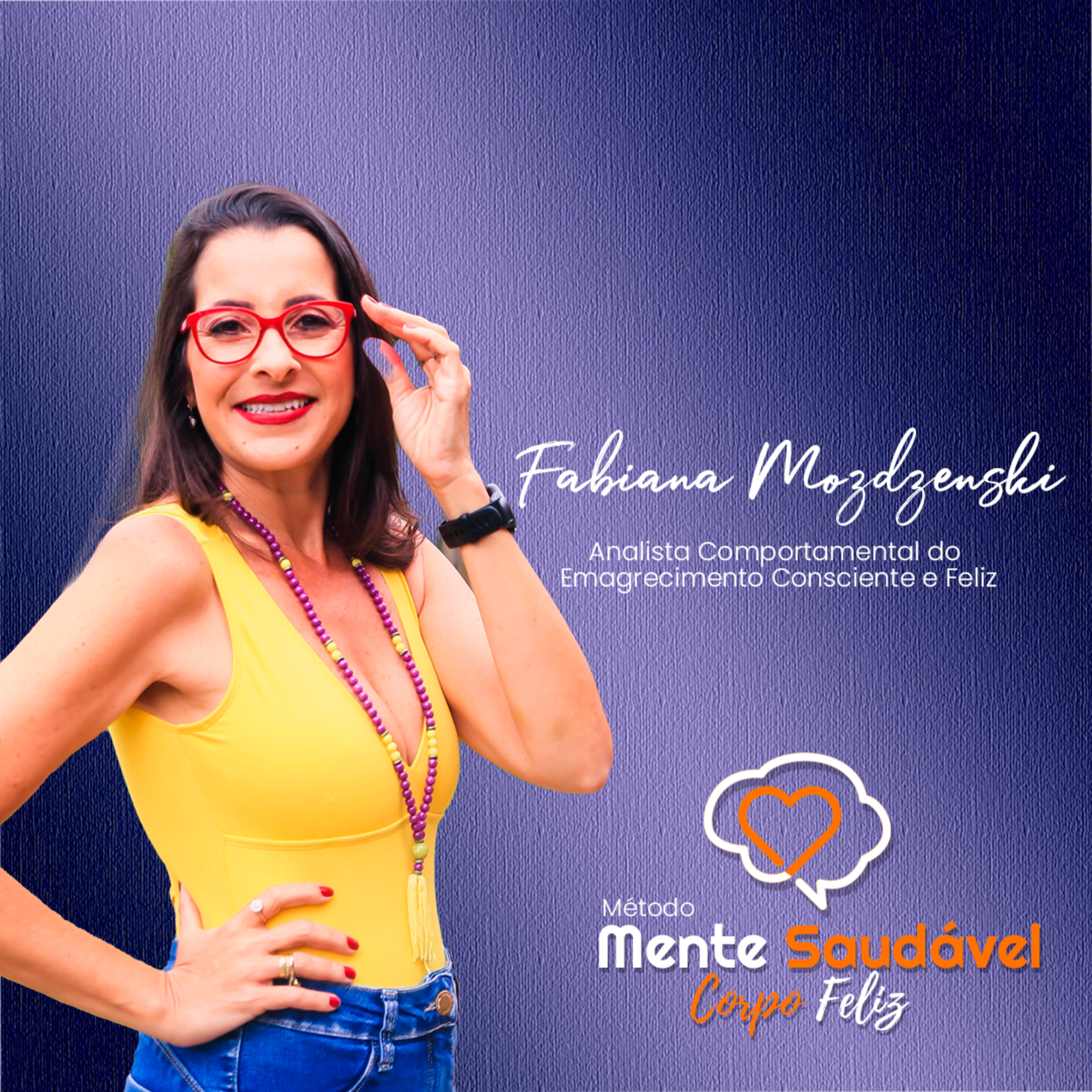 Emagrecimento Consciente E Feliz - Podcast do AutoAmor