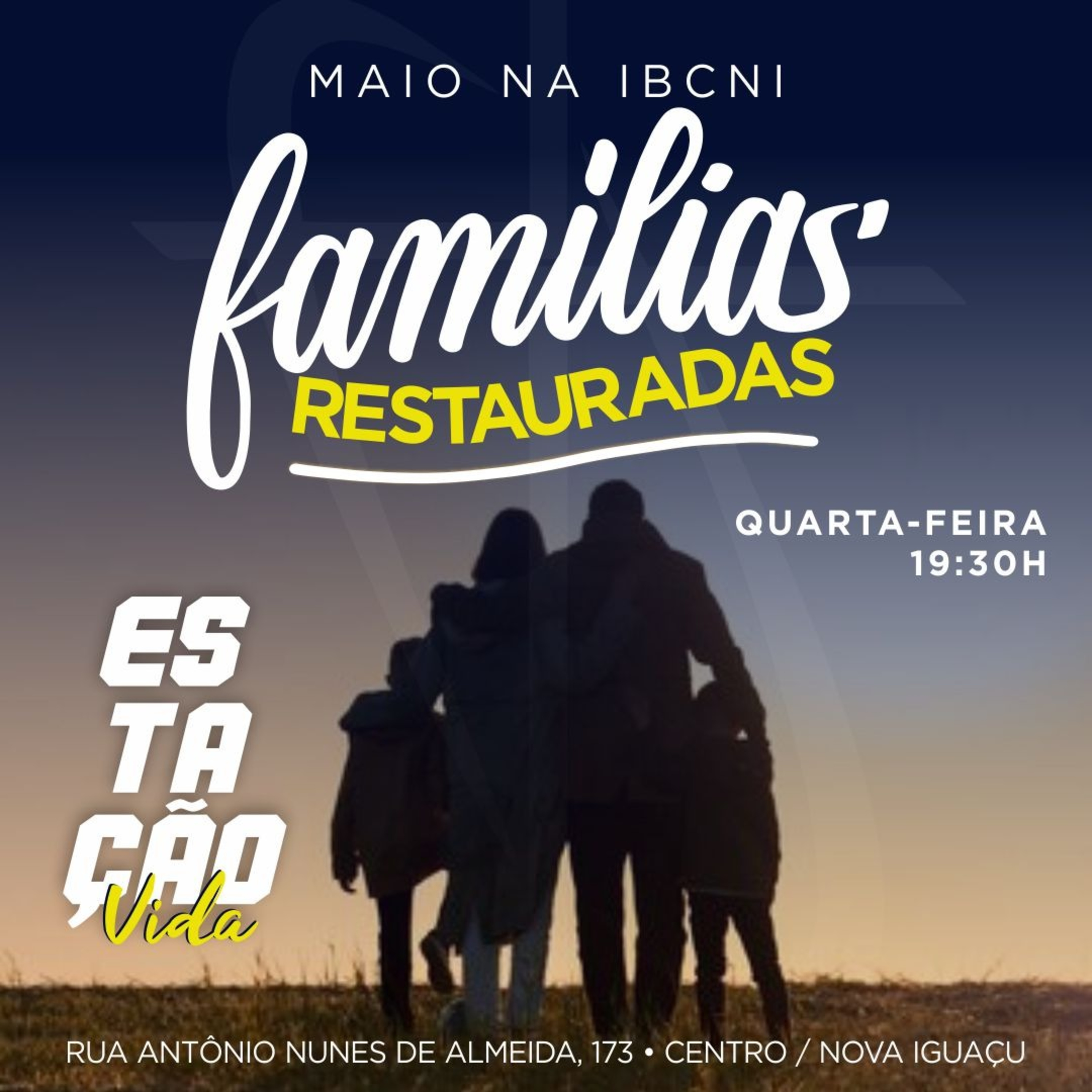 #EstaçãoVida#IBCNI