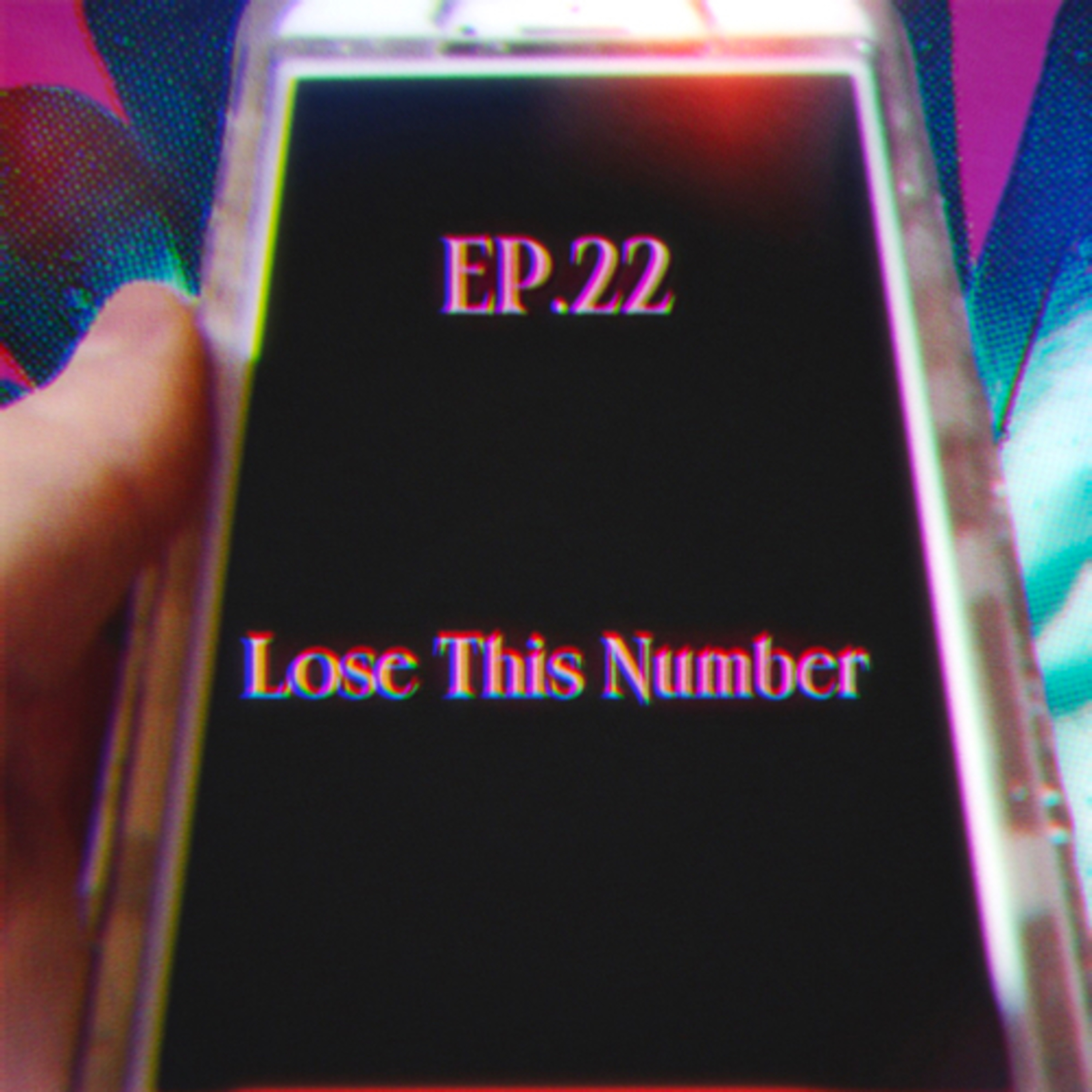 Lose This Number episode artwork