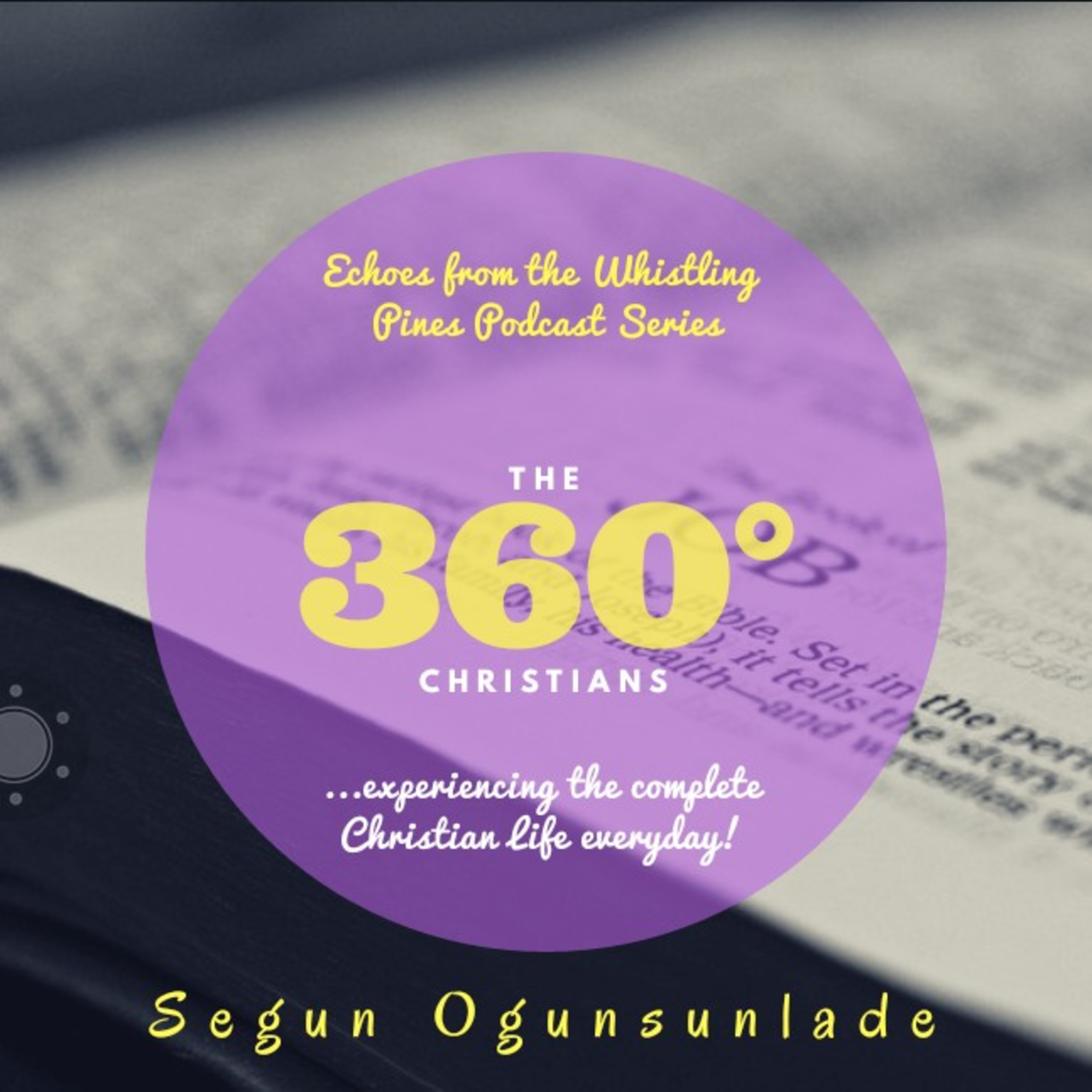 The 360° Christians; Day Six episode artwork