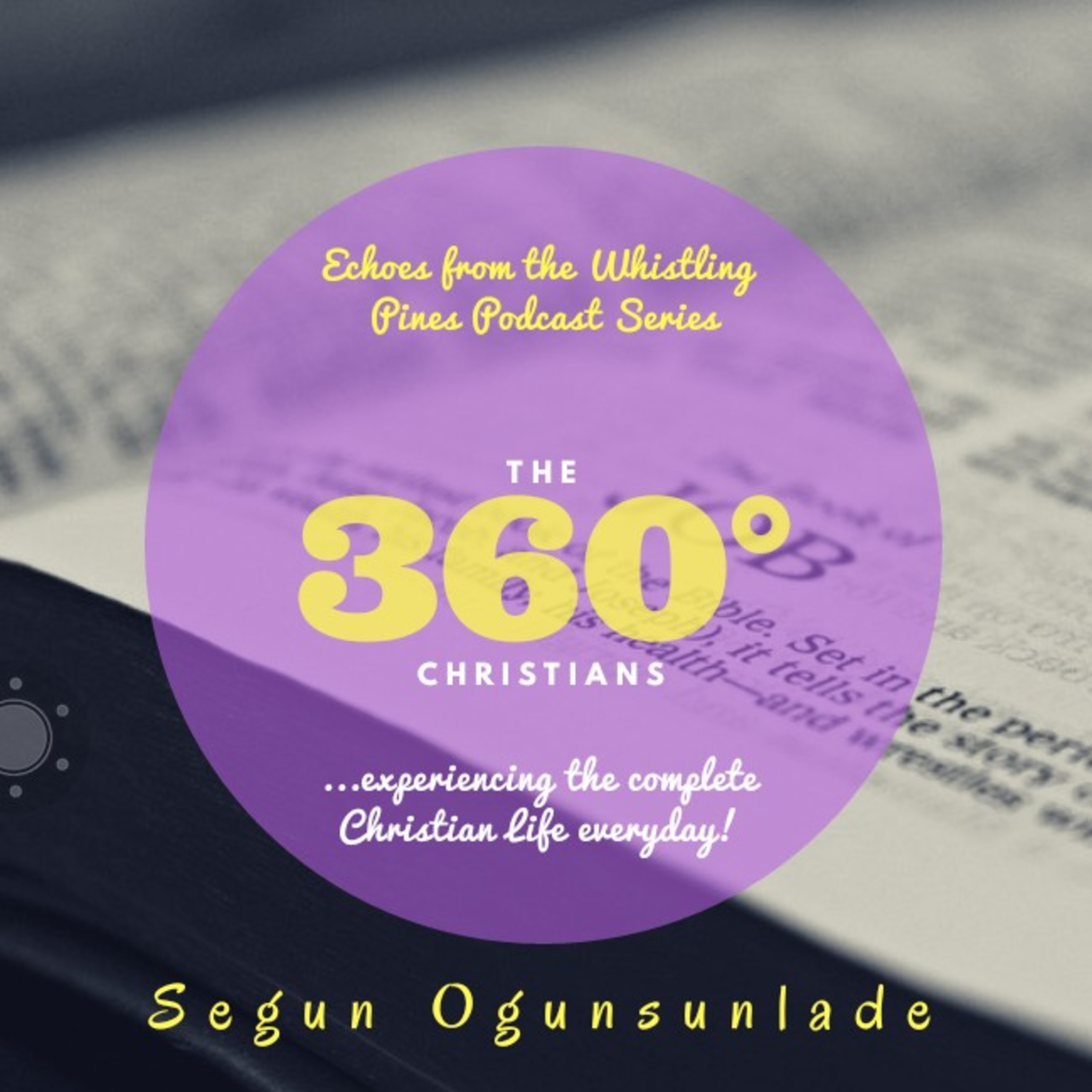 The 360° Christians: Day Nine episode artwork