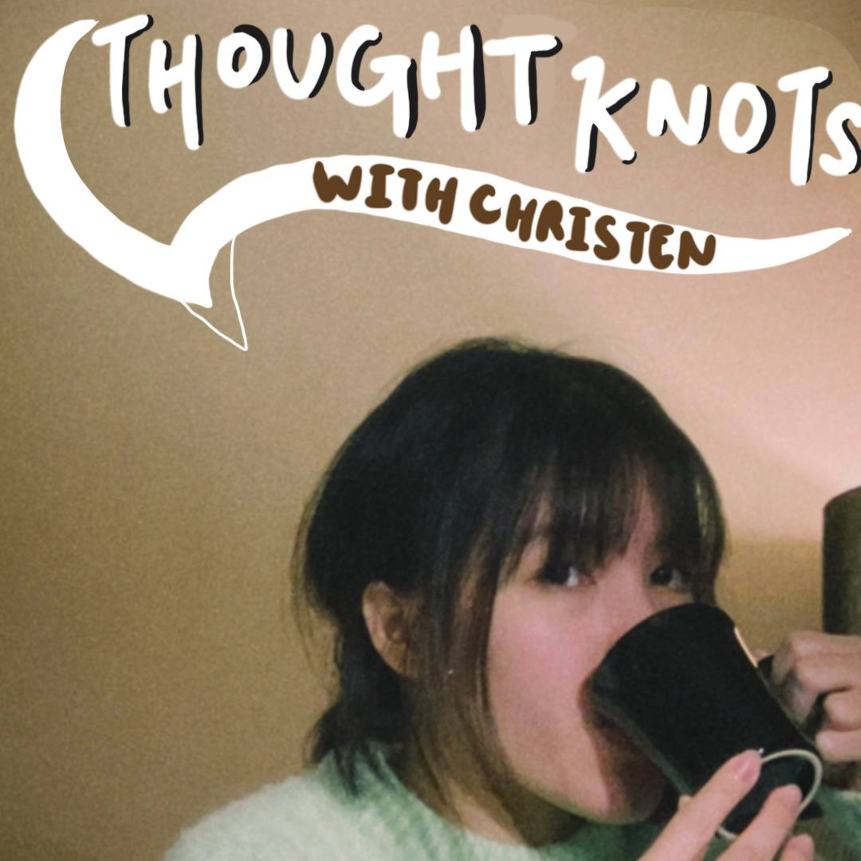 Thought Knots with christen