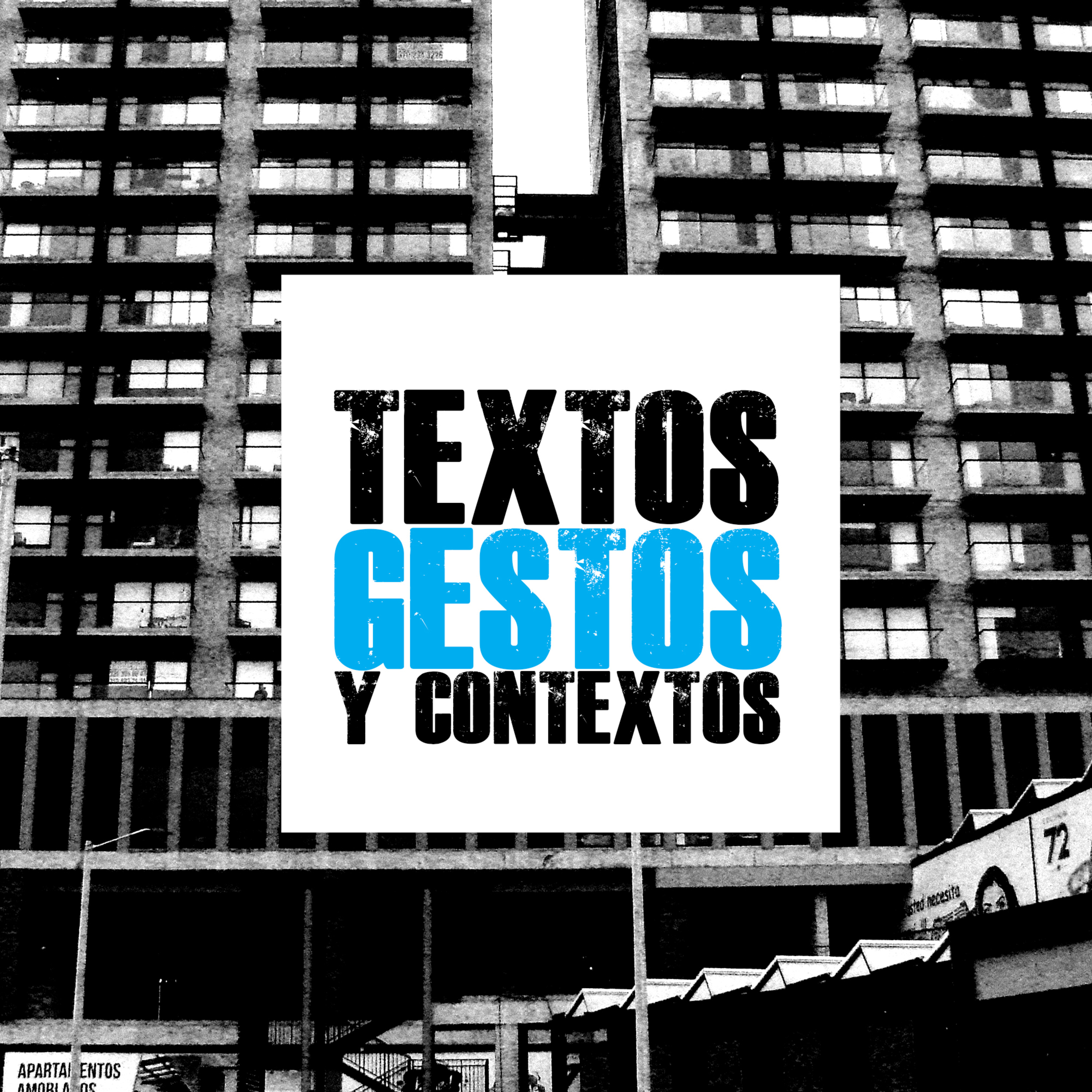 TEXTOS, GESTOS Y CONTEXTOS