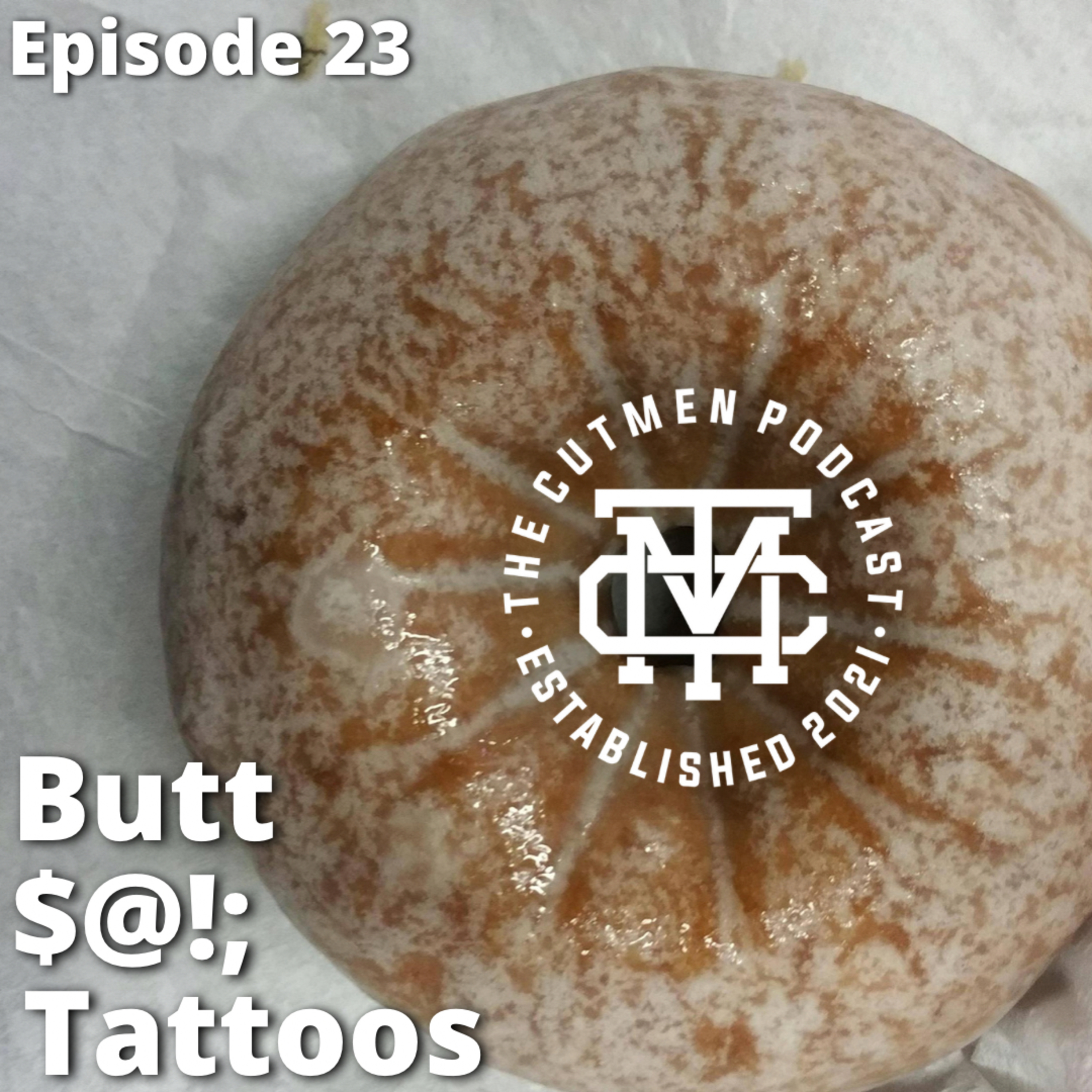 Episode 23-Butt h@!3 tattoos  episode artwork