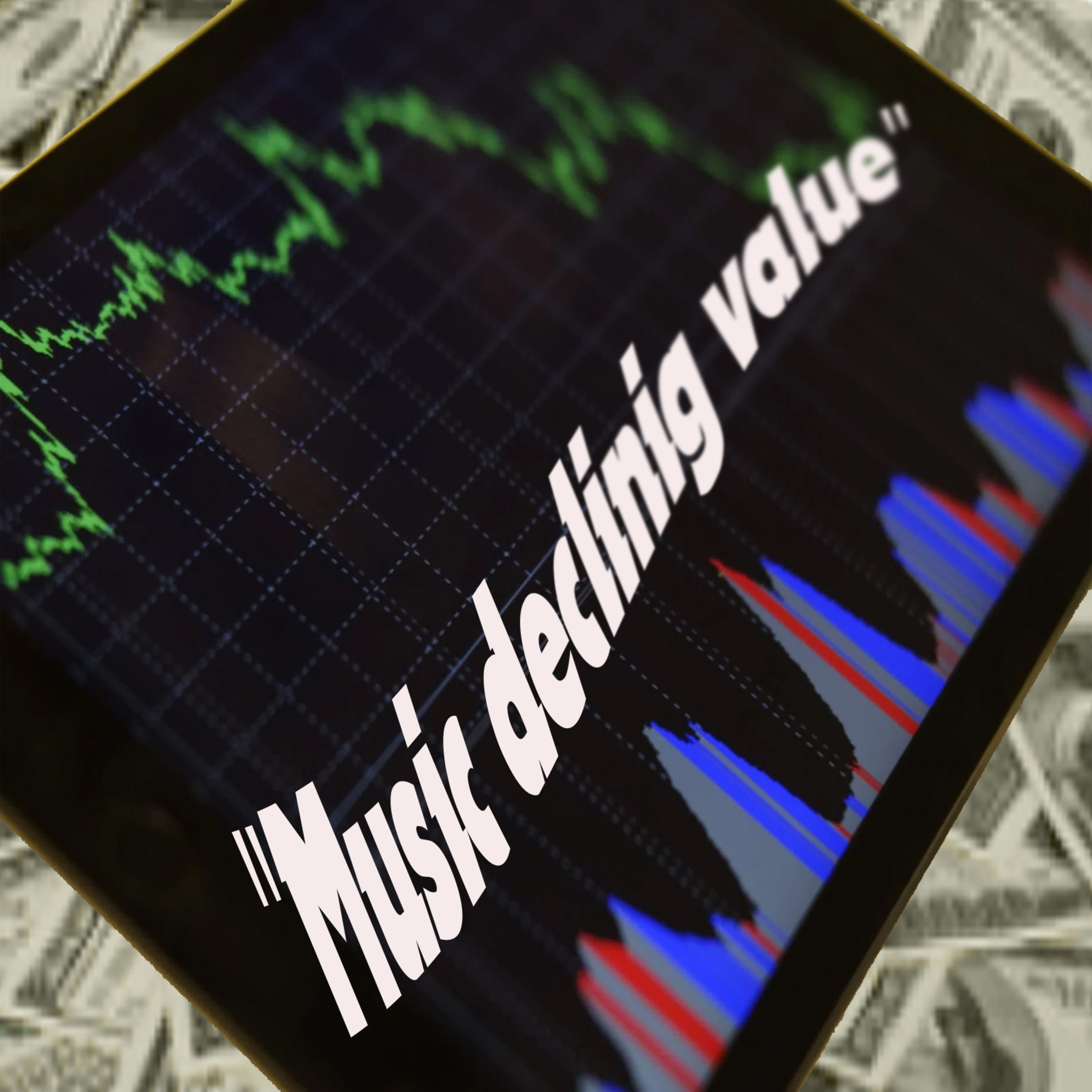 Music Declining In Value? episode artwork