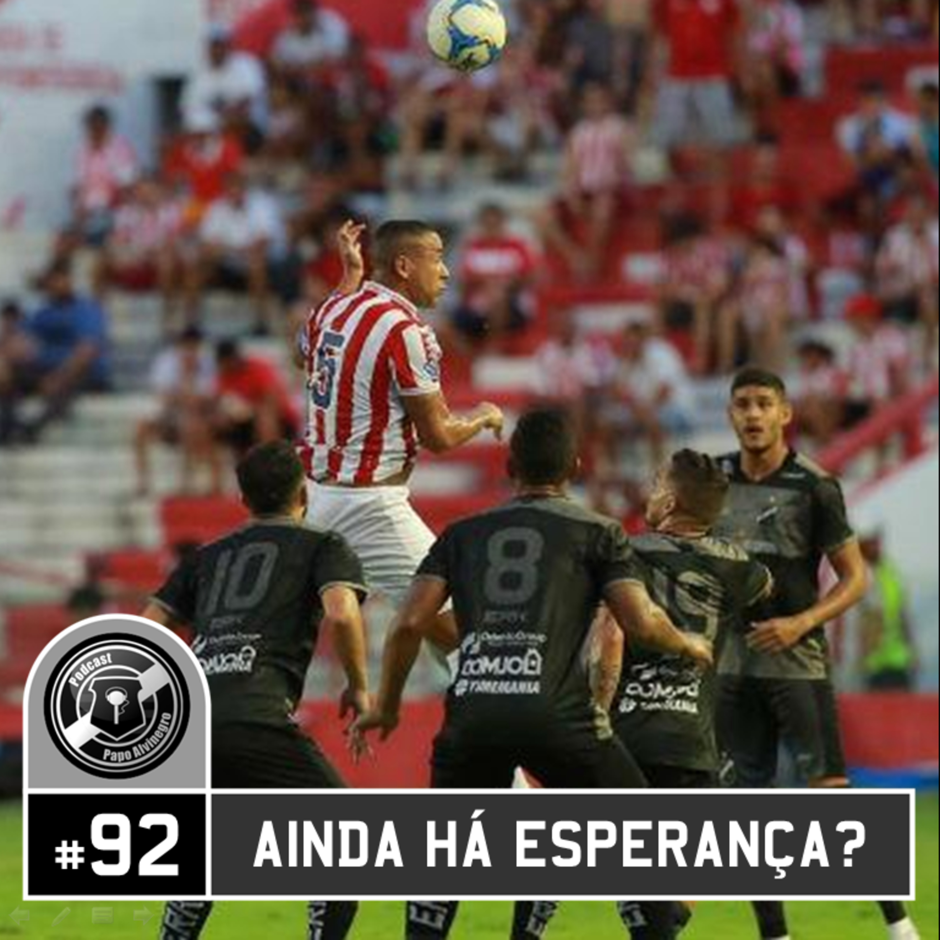Podcast Papo Alvinegro #092 - Ainda há Esperança? episode artwork