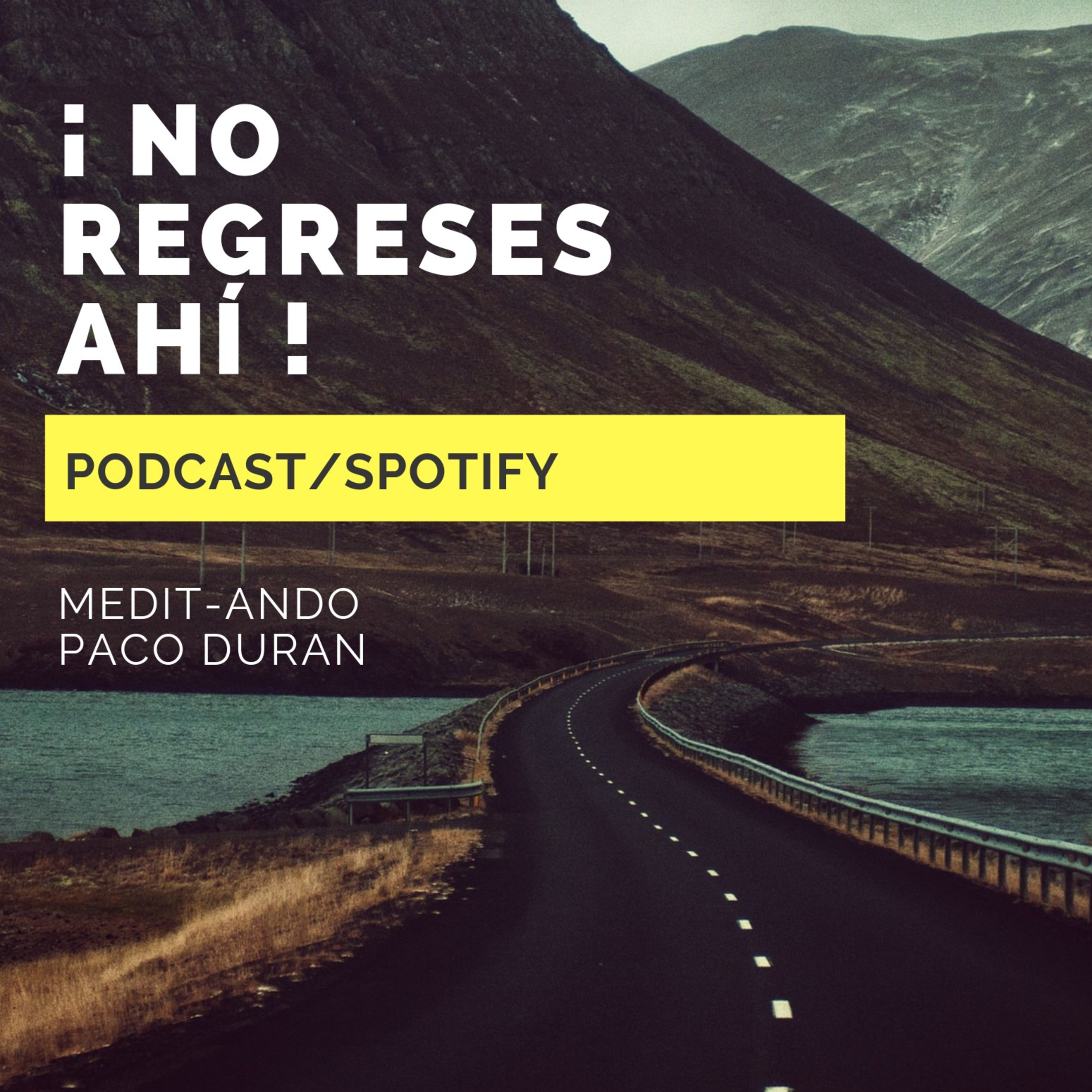 ¡ No Regreses Ahí ! episode artwork