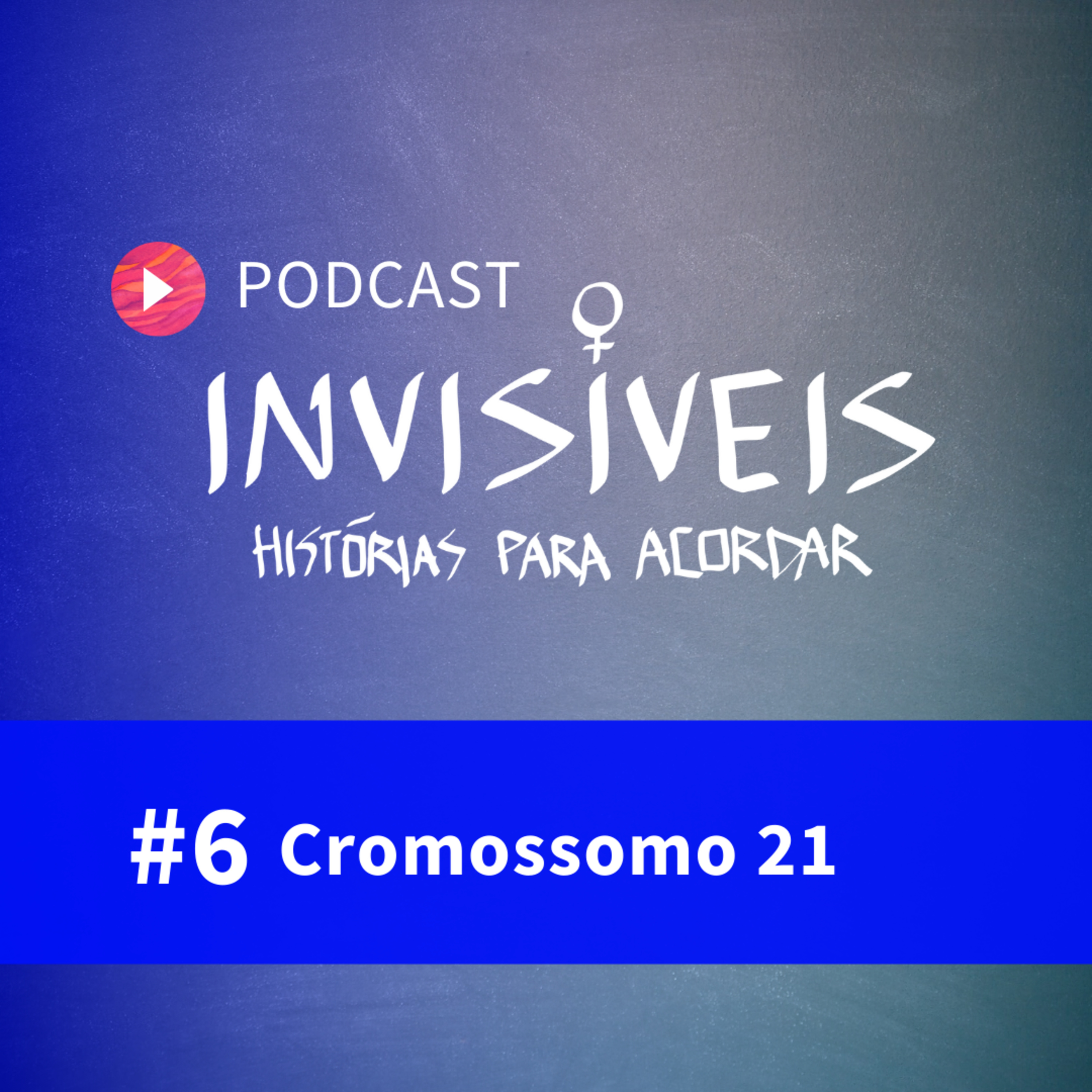 Invisíveis - Histórias Para Acordar