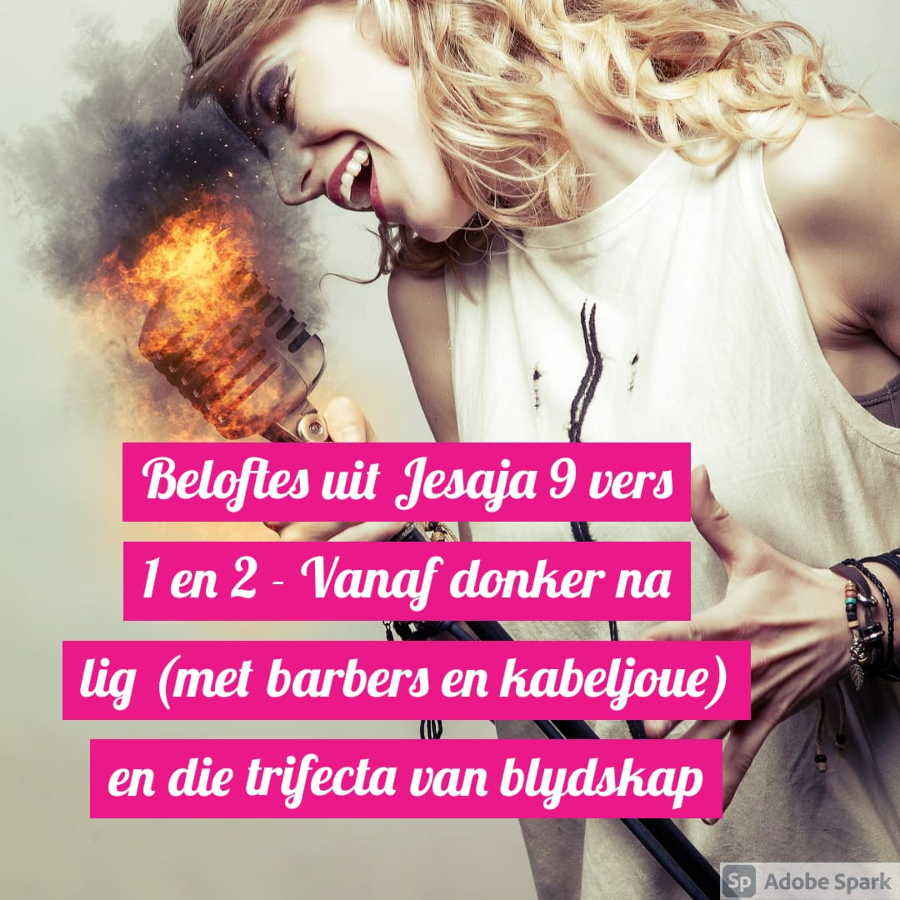Beloftes uit Jesaja 9 vers 1 en 2 - Vanaf donker na lig (met barbers en kabeljoue) en die trifecta van blydskap episode artwork