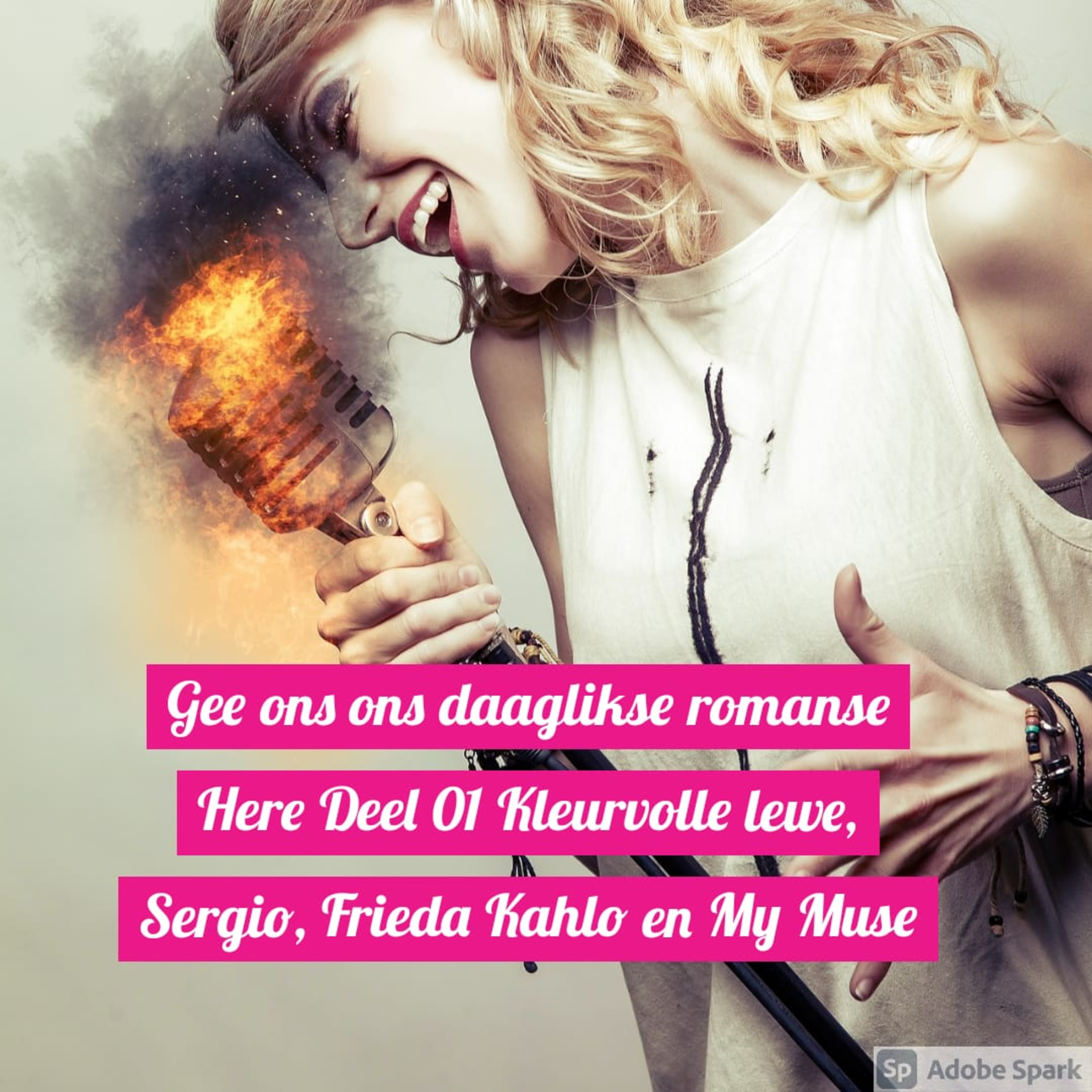 Gee ons ons daaglikse romanse Here Deel 01: Kleurvolle lewe, Sergio, Frieda Kahlo en My Muse episode artwork