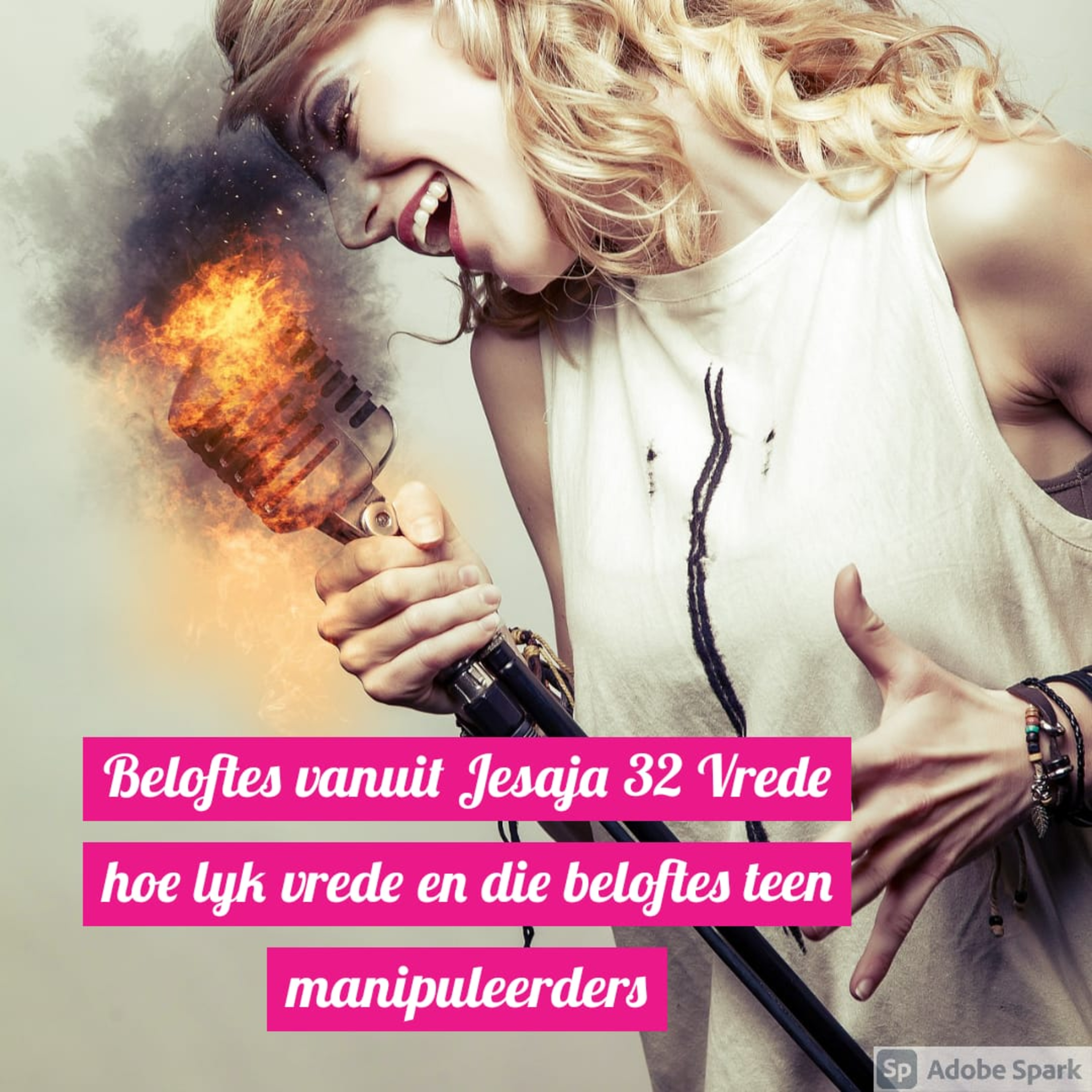 Beloftes vanuit Jesaja 32 Vrede hoe lyk vrede en die beloftes teen manipuleerders episode artwork