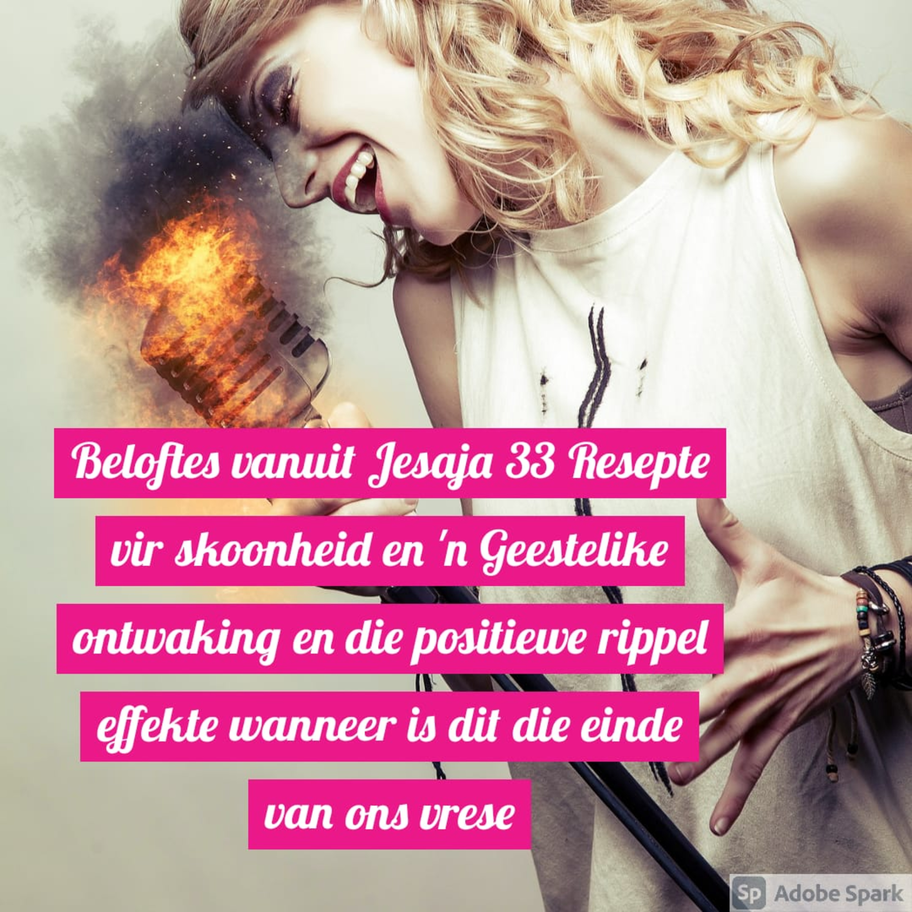 Beloftes vanuit Jesaja 33 Resepte vir skoonheid en 'n Geestelike ontwaking en die positiewe rippel effekte wanneer is dit die einde van ons vrese episode artwork