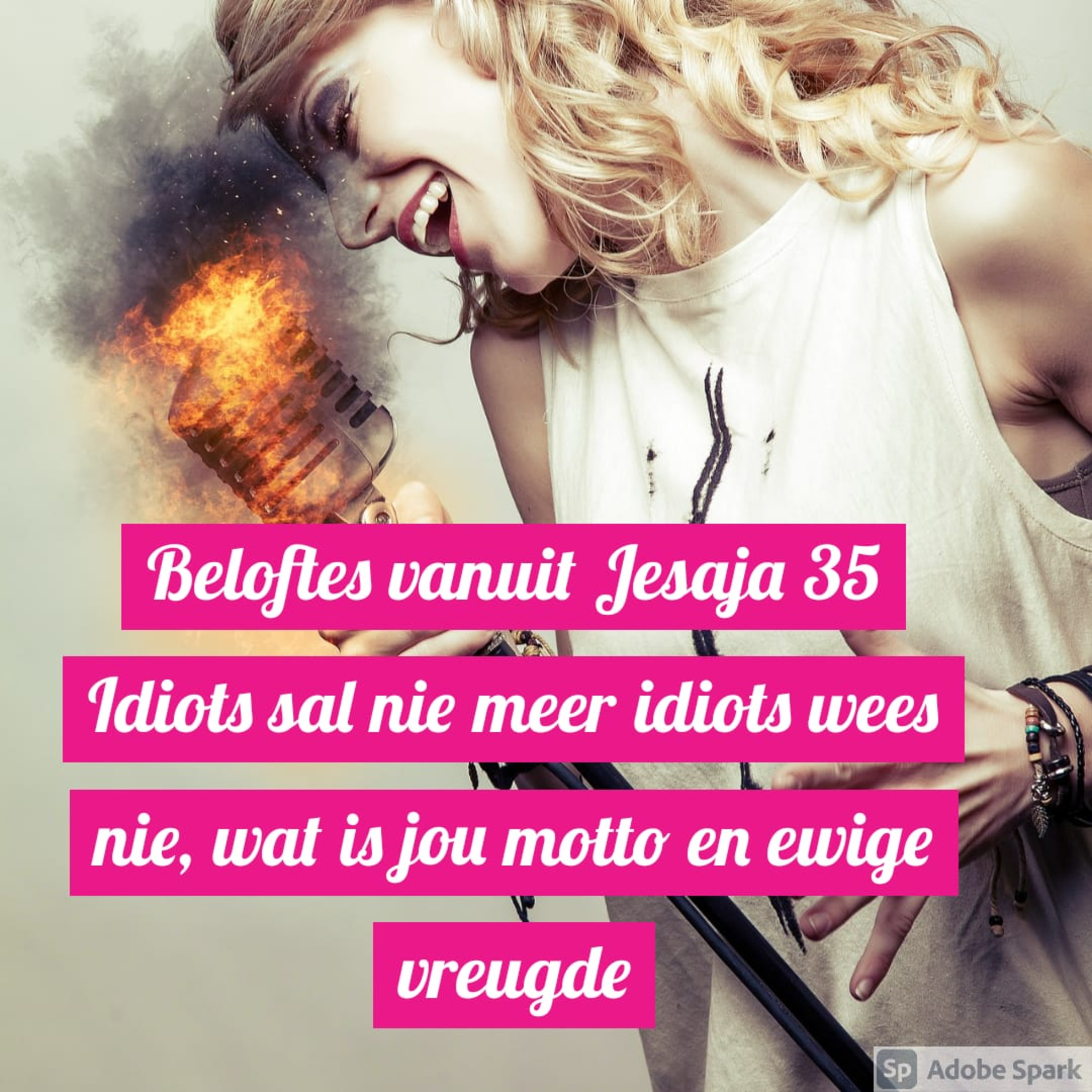 Beloftes vanuit Jesaja 35 Idiots sal nie meer idiots wees nie, wat is jou motto en ewige vreugde  episode artwork