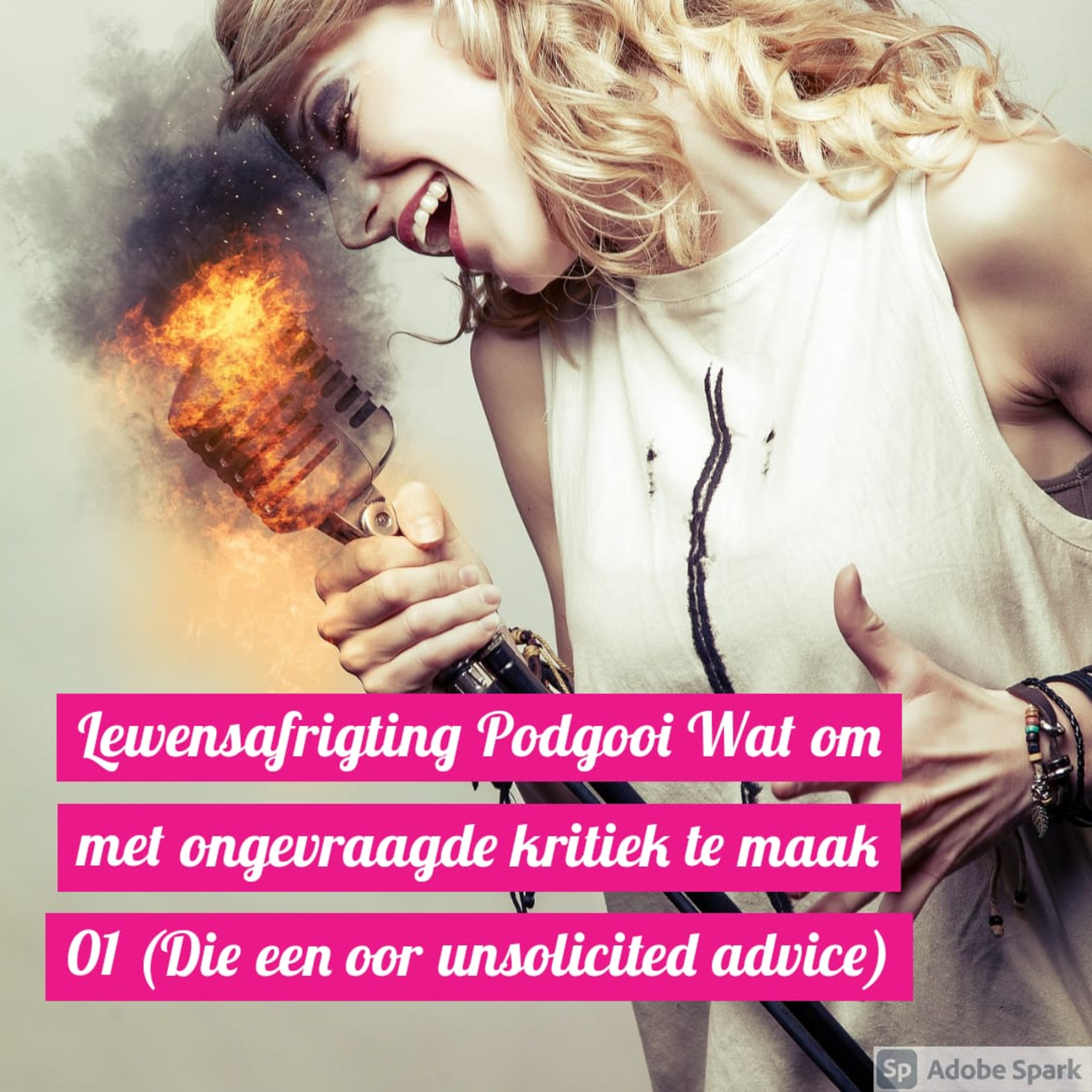 Lewensafrigting Podgooi Wat om met ongevraagde kritiek te maak (Die een oor unsolicited advice) episode artwork