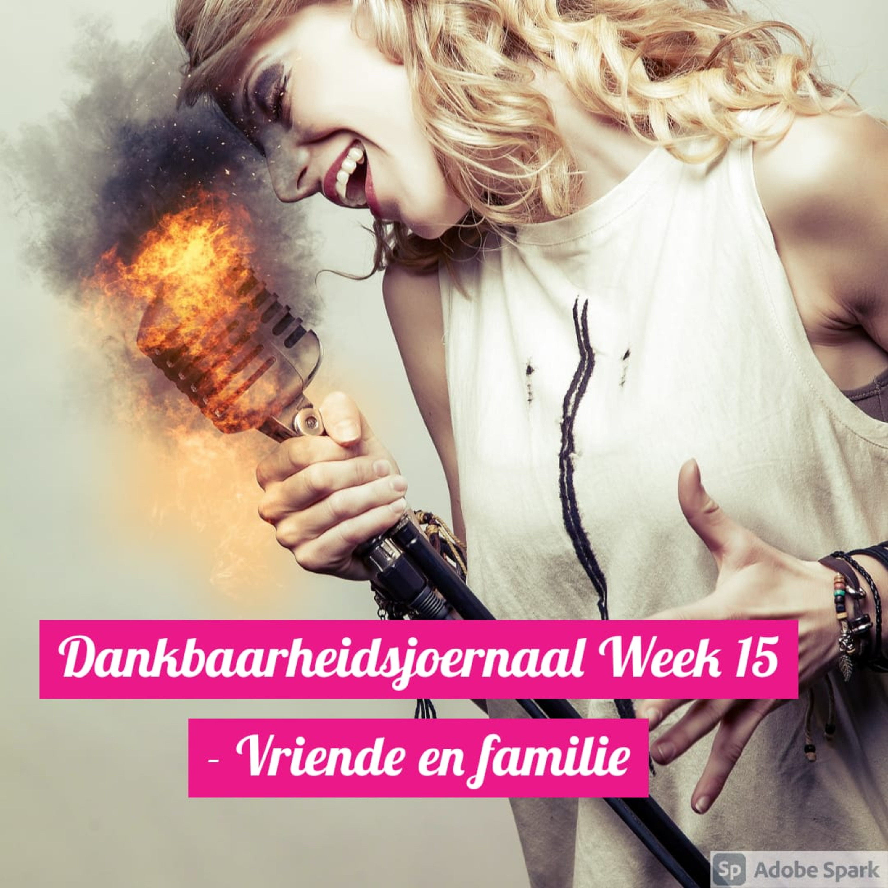 Dankbaarheidsjoernaal Week 15 - Vriende en familie episode artwork