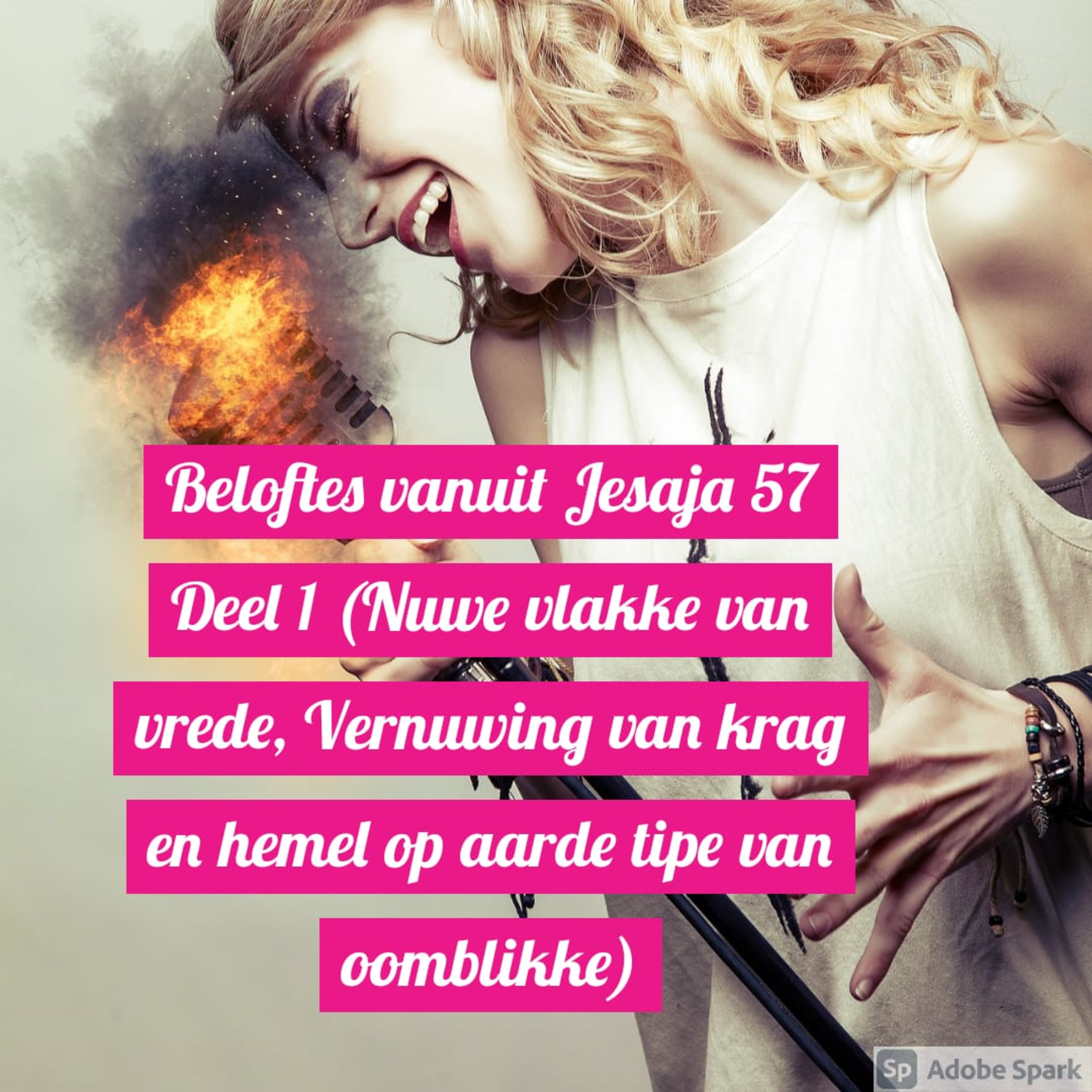 Beloftes vanuit Jesaja 57 Deel 1 (Nuwe vlakke van vrede, Vernuwing van krag en hemel op aarde tipe van oomblikke) episode artwork