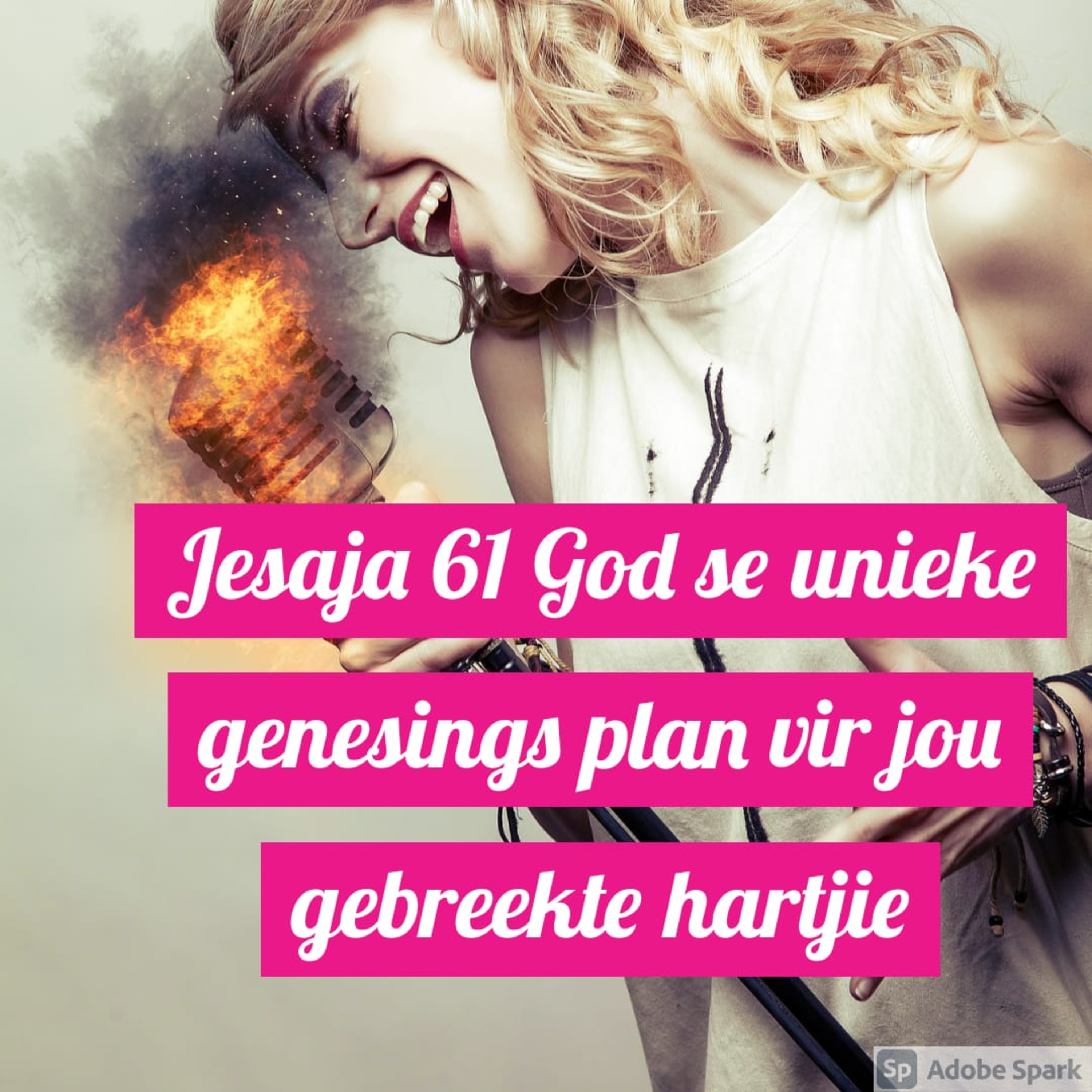 Jesaja 61 God se unieke genesings plan vir jou gebreekte hartjie episode artwork