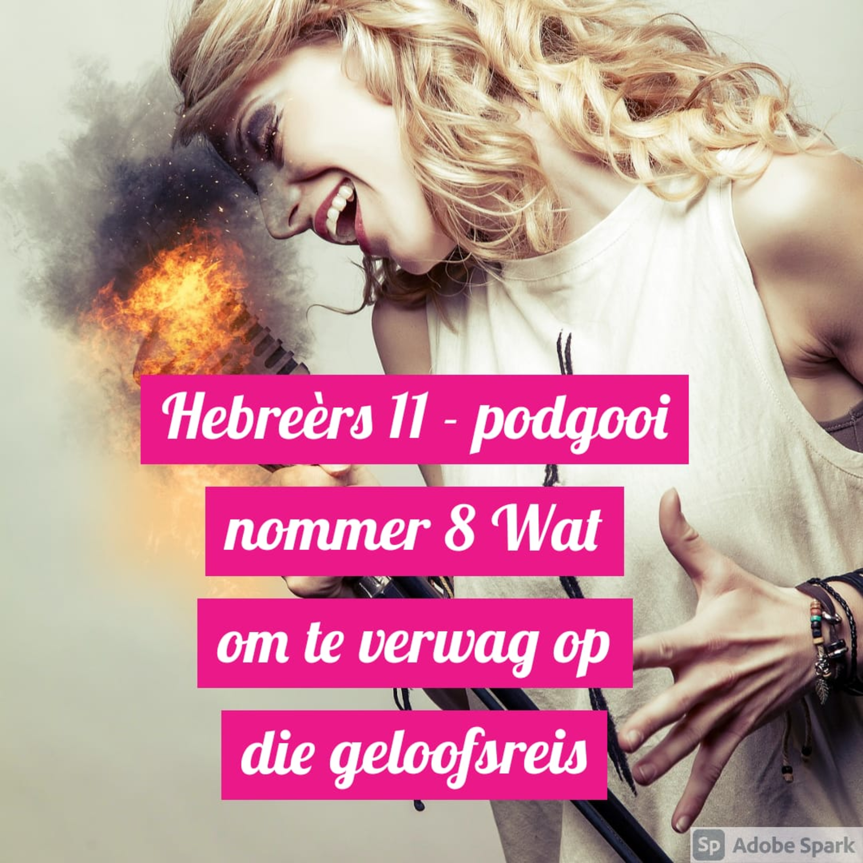 Hebreèrs 11 - podgooi nommer 8 Wat om te verwag op die geloofsreis episode artwork