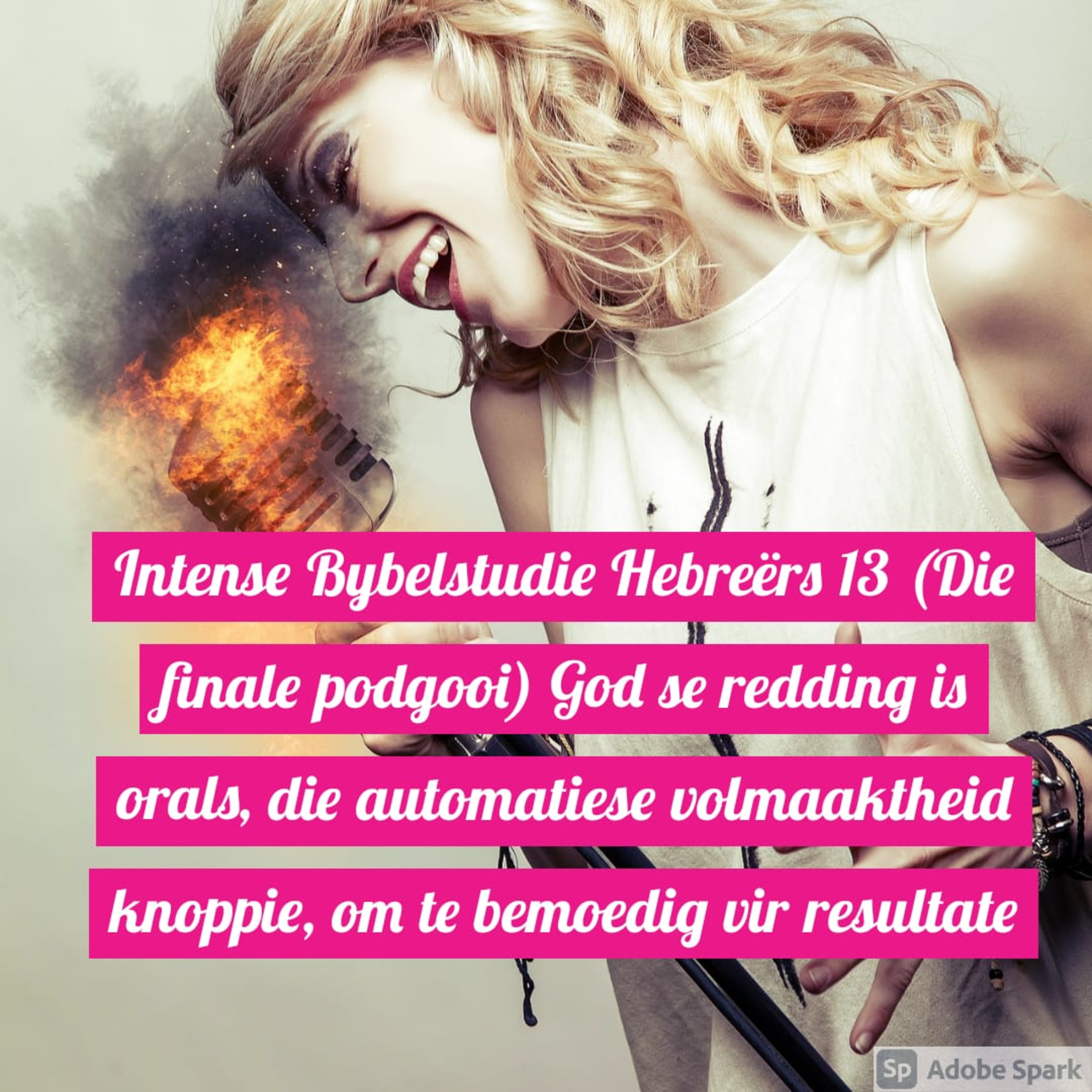 Intense Bybelstudie Hebreërs 13 (Die finale podgooi) God se redding is orals, die automatiese volmaaktheid knoppie, om te bemoedig vir resultate episode artwork