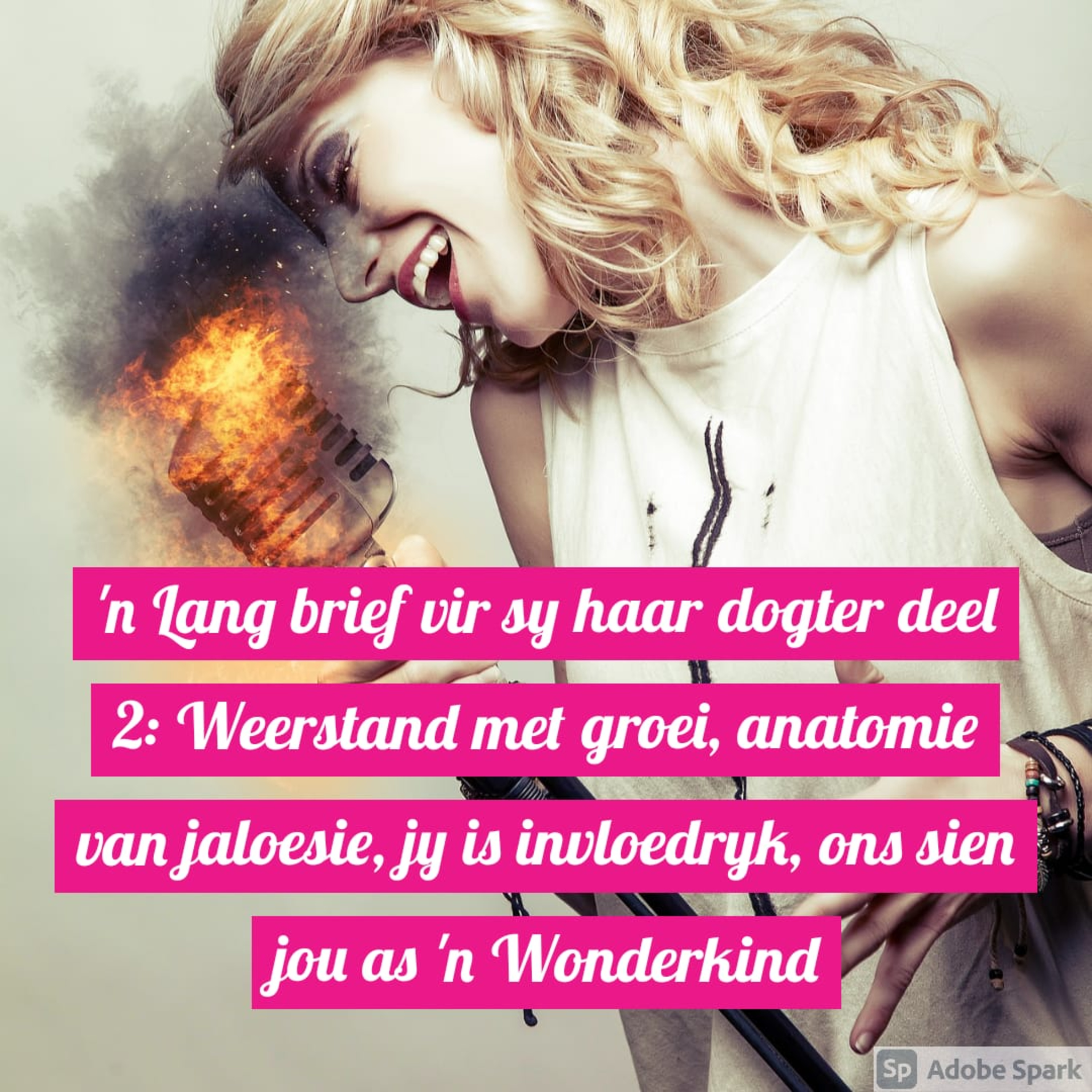 'n Lang brief vir sy haar dogter deel 2: Weerstand met groei, anatomie van jaloesie, jy is invloedryk, ons sien jou as 'n Wonderkind episode artwork