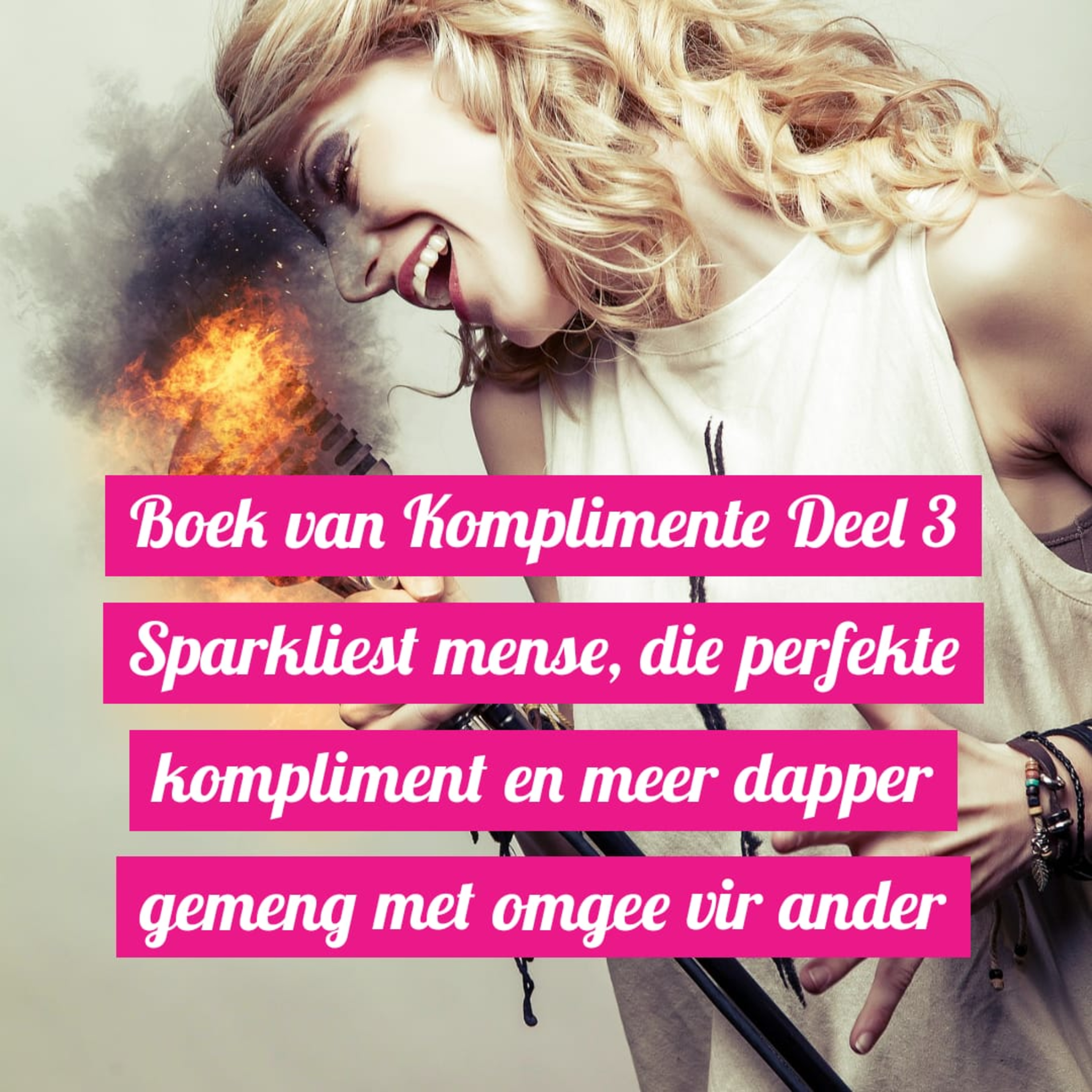 Boek van Komplimente Deel 3 Sparkliest mense, die perfekte kompliment en meer dapper gemeng met omgee vir ander episode artwork