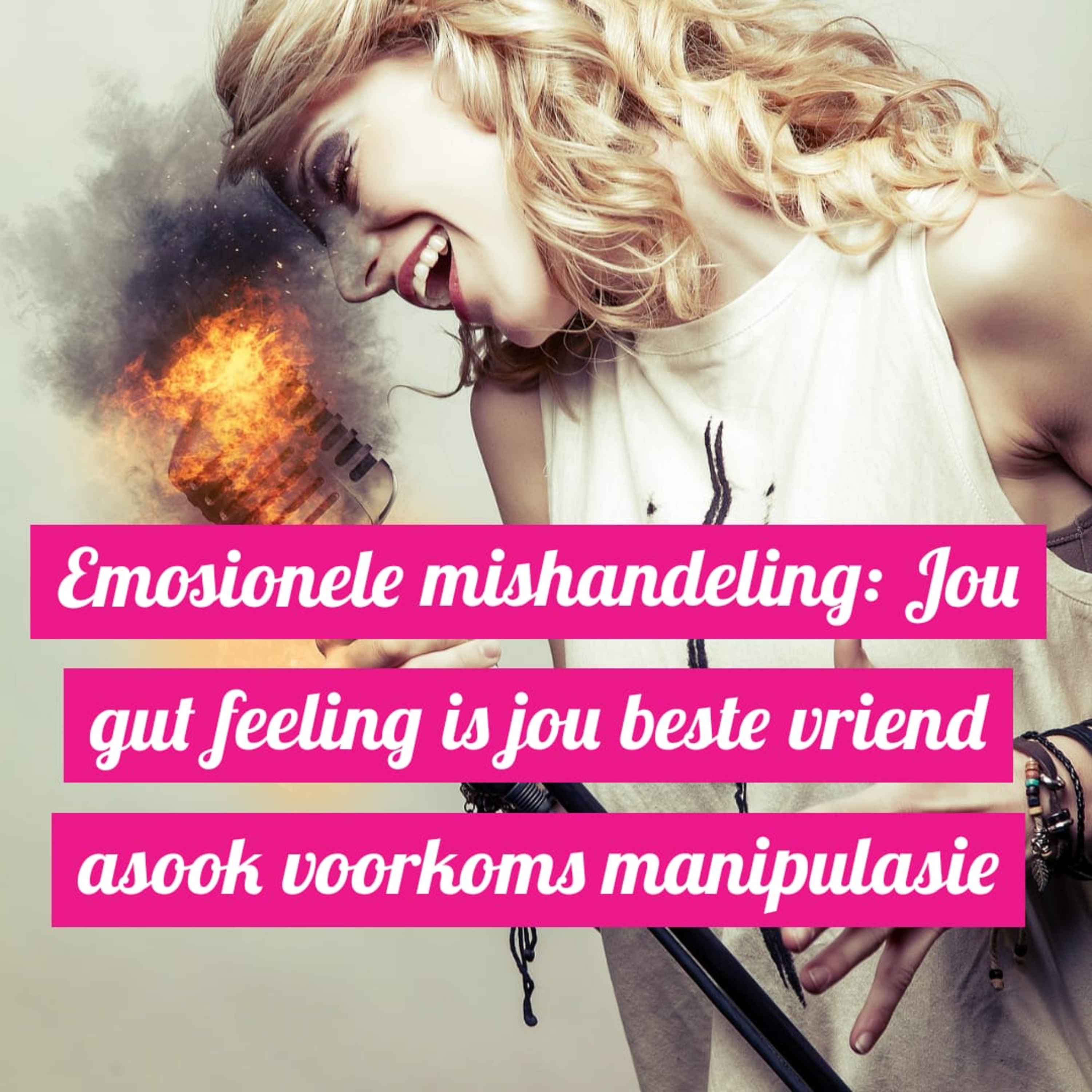 Emosionele mishandeling: Jou gut feeling is jou beste vriend asook voorkoms manipulasie episode artwork