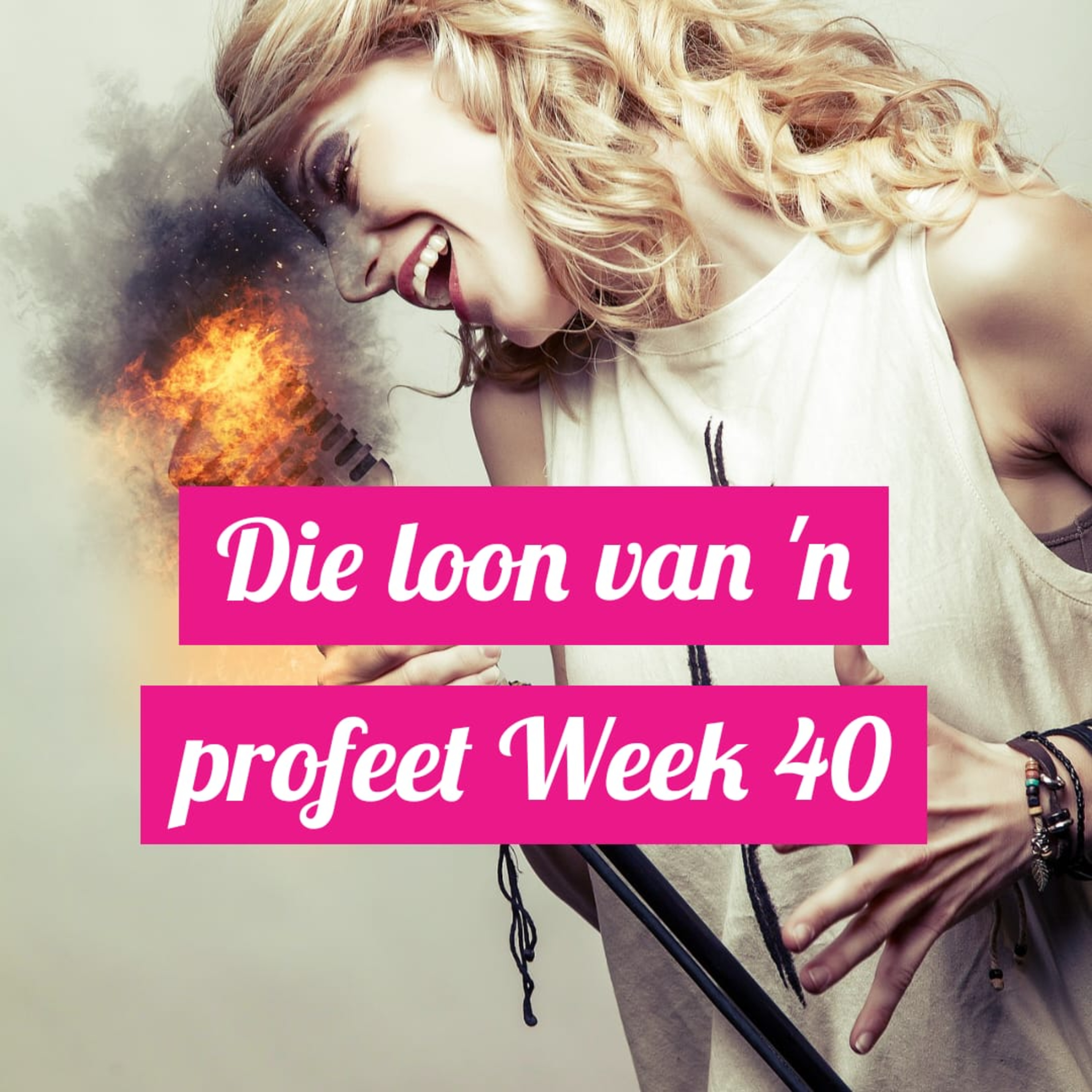 Die loon van 'n profeet Week 40  episode artwork