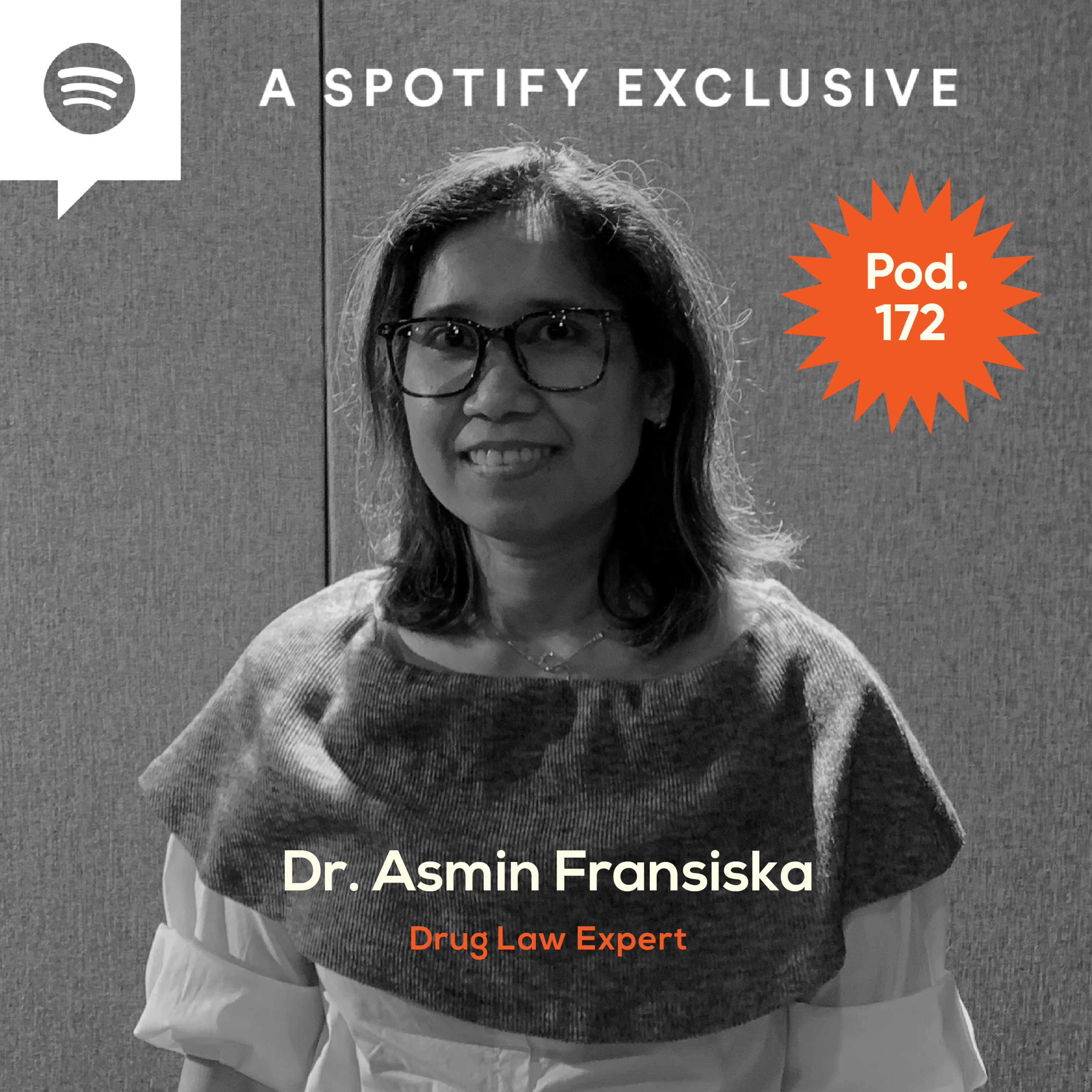 Pod. 172 Dr. Asmin Fransiska TALKS ABOUT THE HUMAN RIGHTS BEHIND BARS episode artwork
