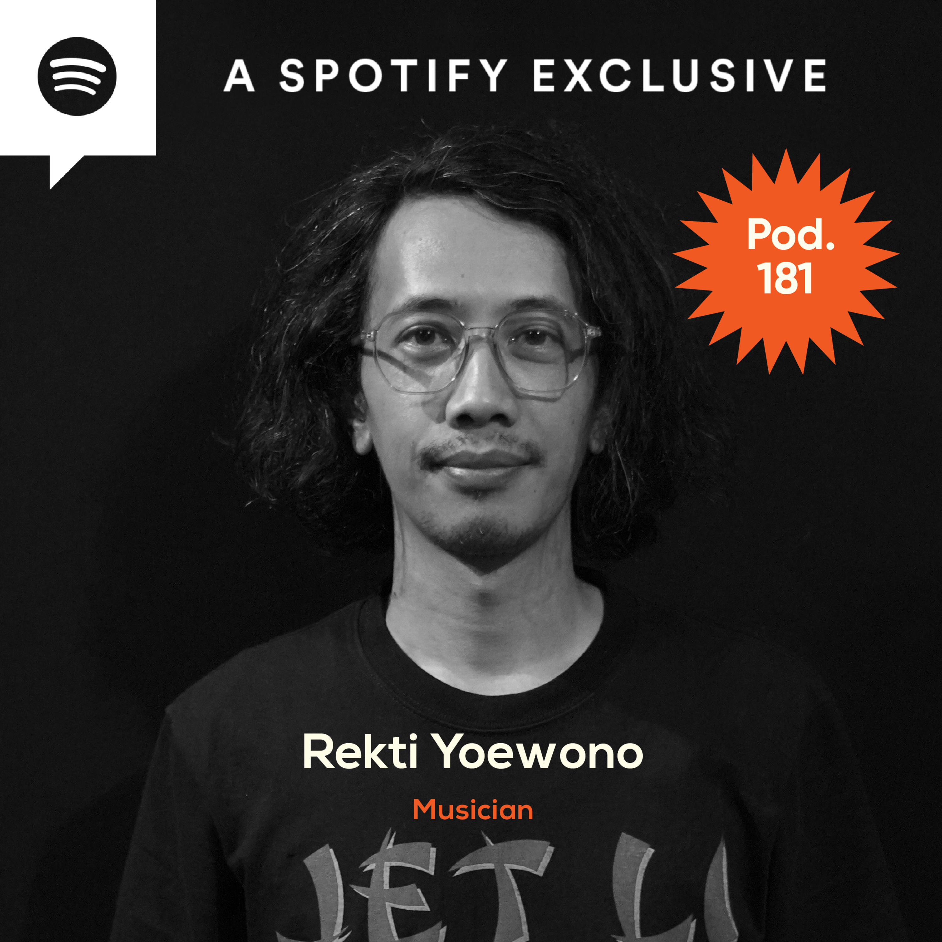 Pod. 181 Rekti Yoewono TALKS ABOUT BEING KNOWN FOR THE WRONG REASON episode artwork