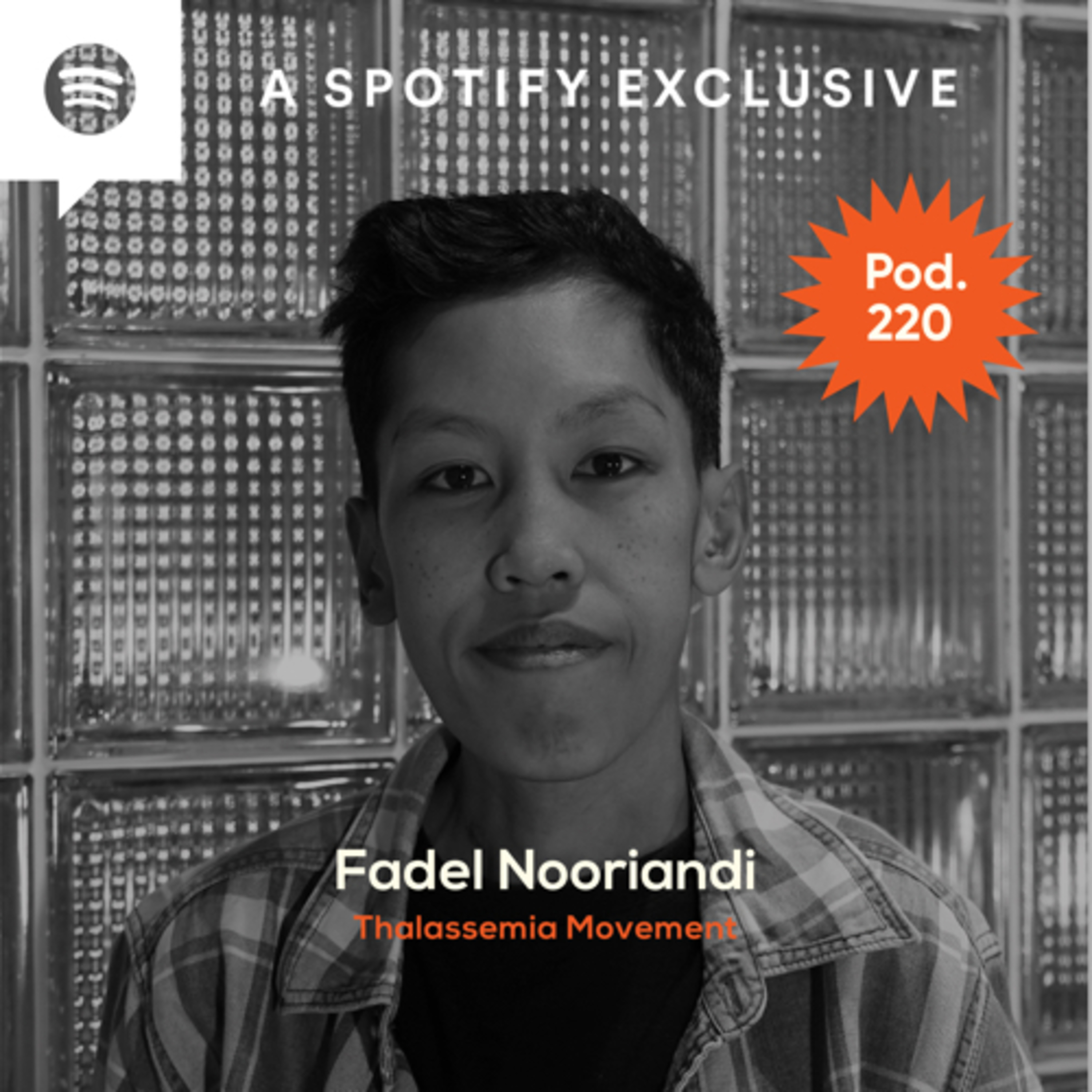 Pod. 220 Fadel Nooriandi TALKS ABOUT LOW CHANCES OF SURVIVAL episode artwork