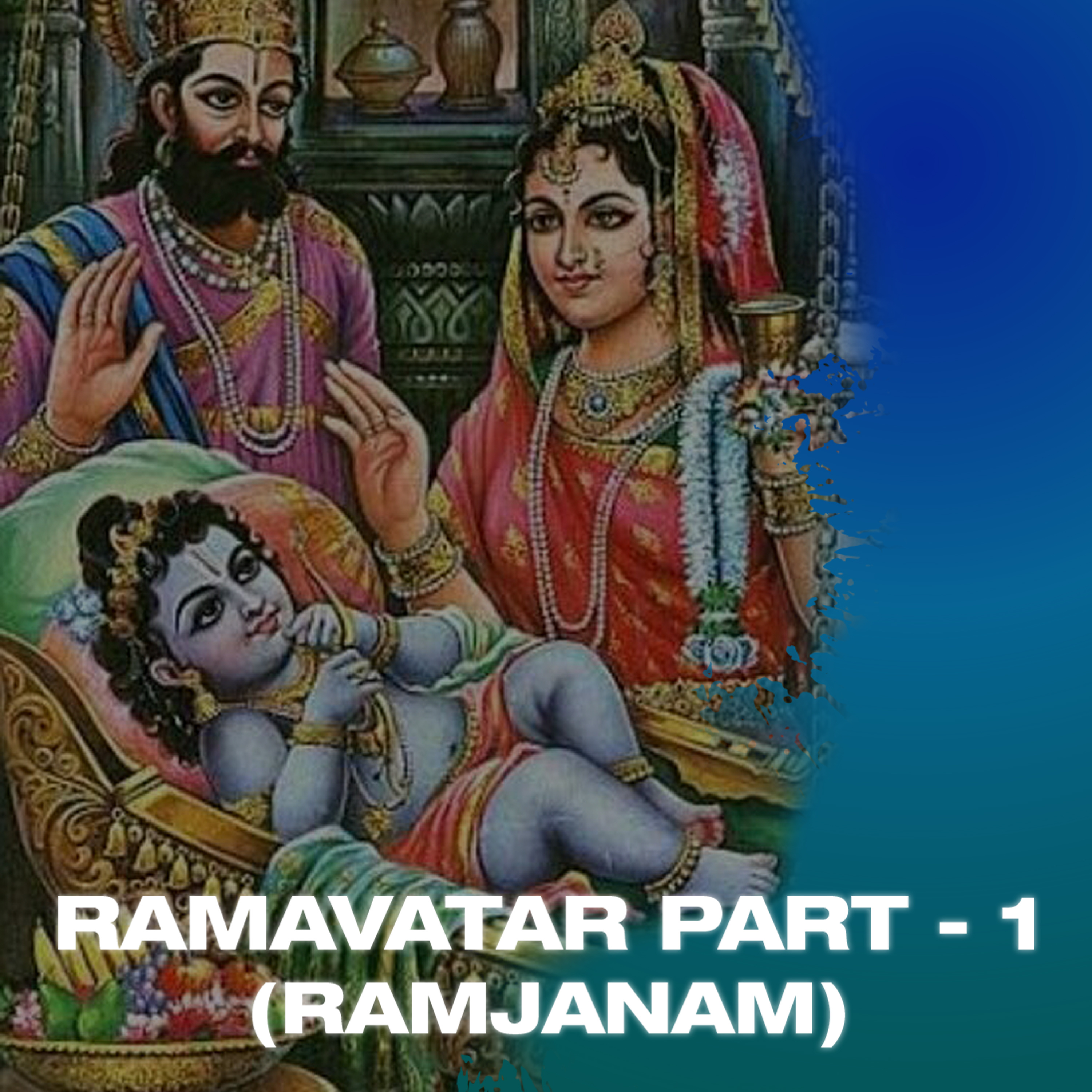 Ramavatar (The Sampurna Ramayana)