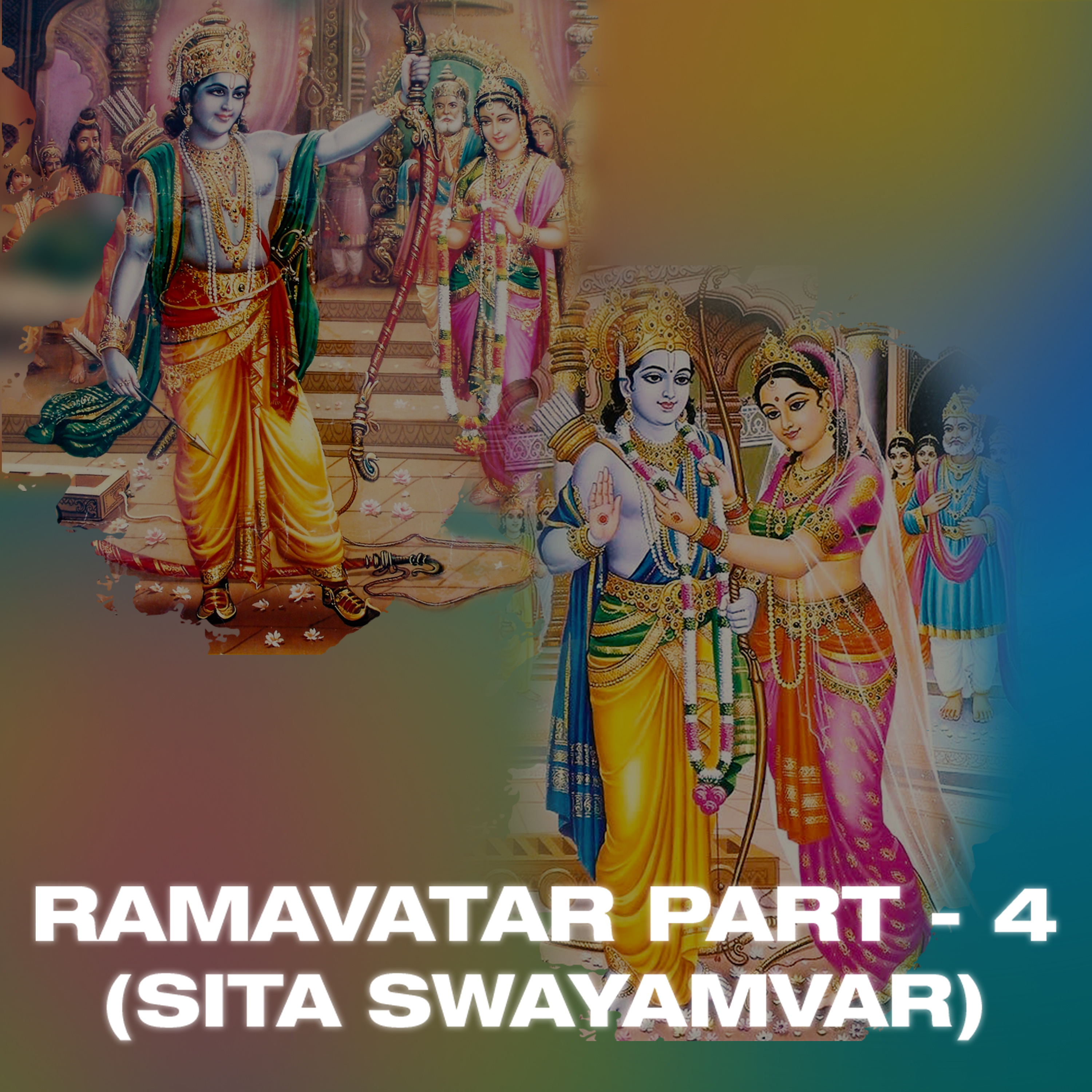 Ramavatar (The Sampurna Ramayana)