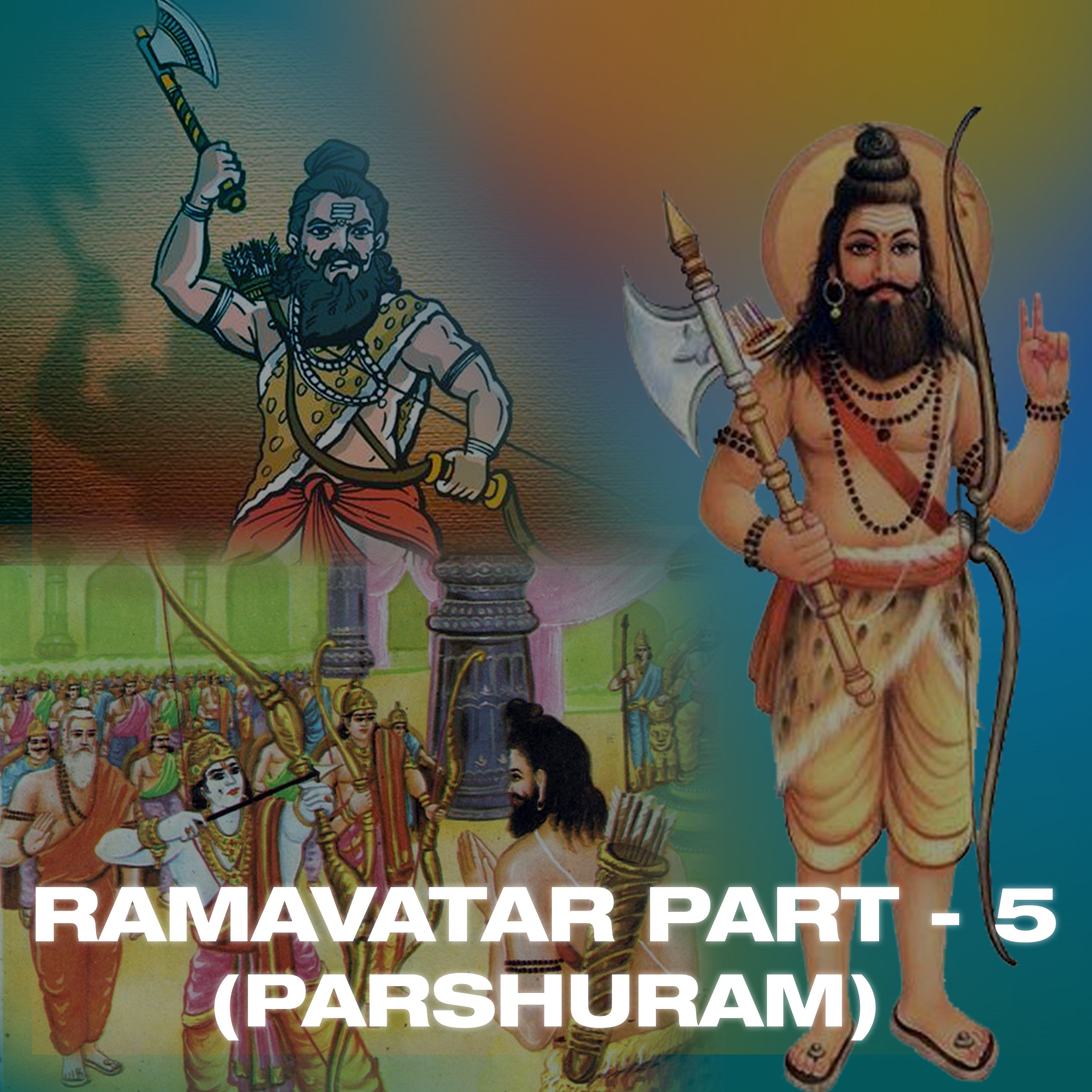Ramavatar (The Sampurna Ramayana)