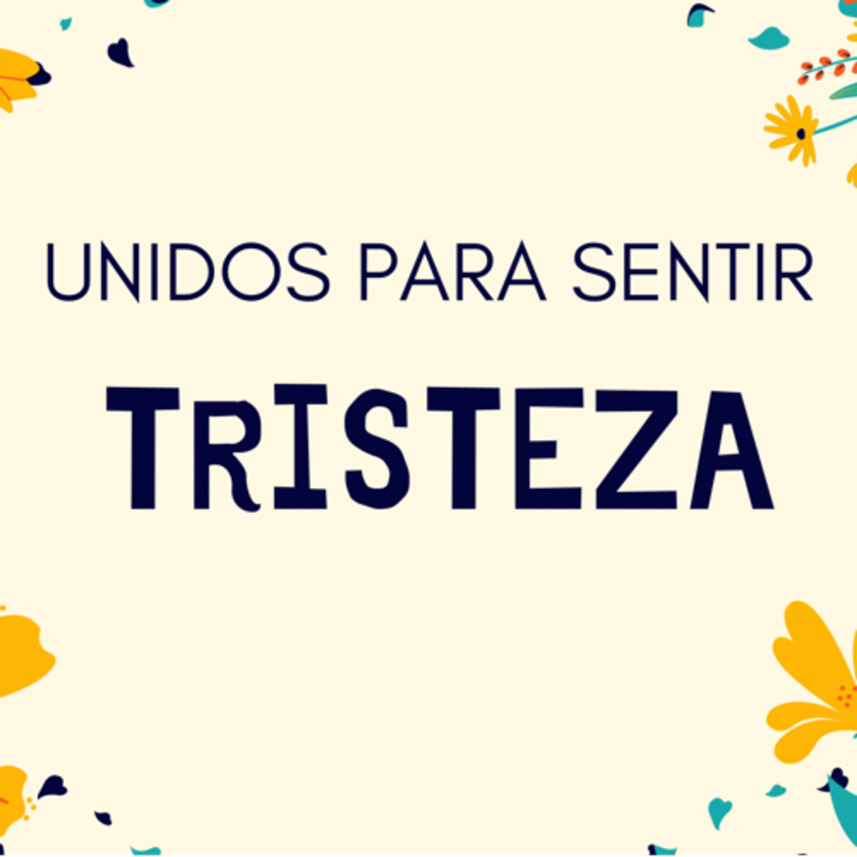 Unidos para sentir: emoción alegría