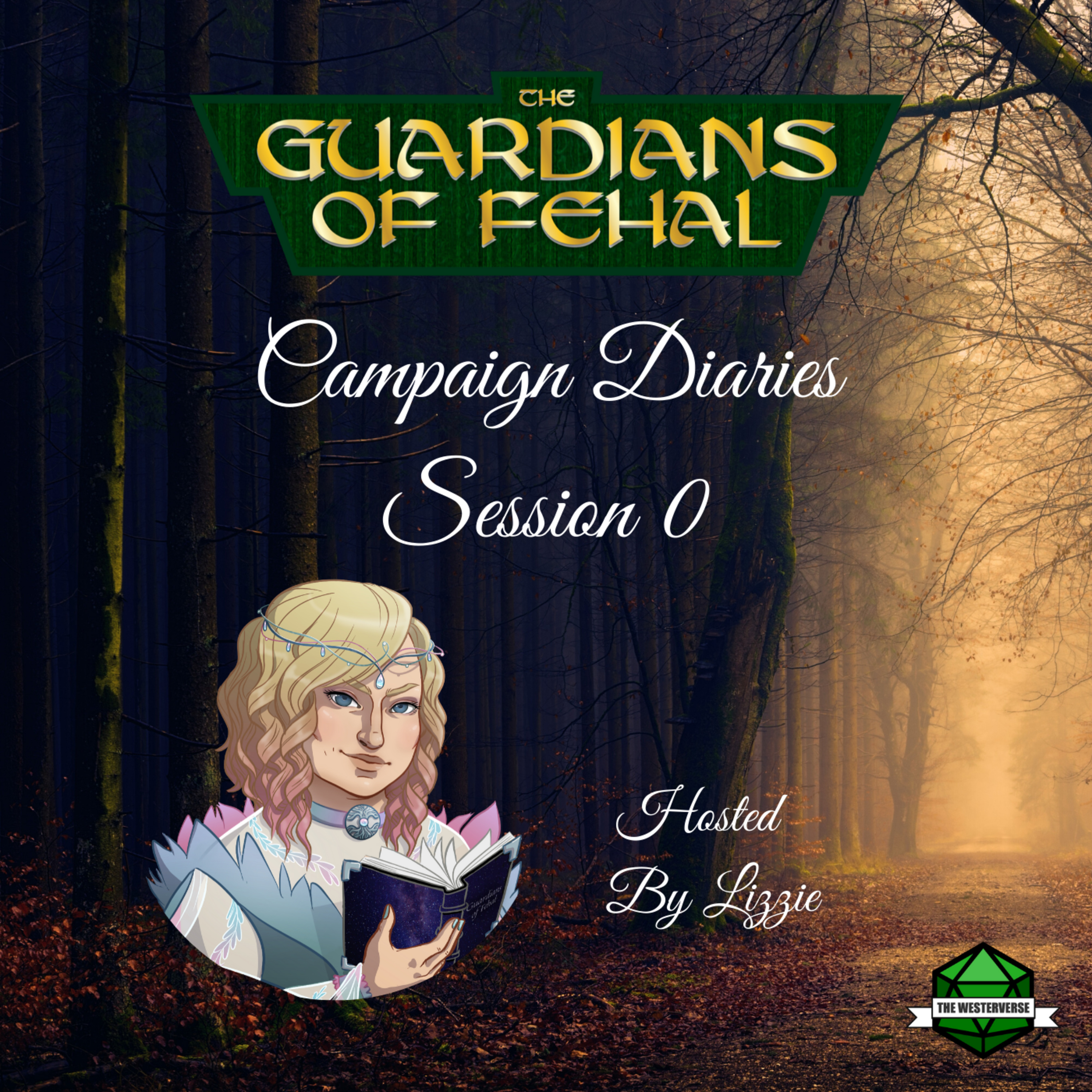 The Guardians Of Fehal - A Dungeons & Dragons Podcast