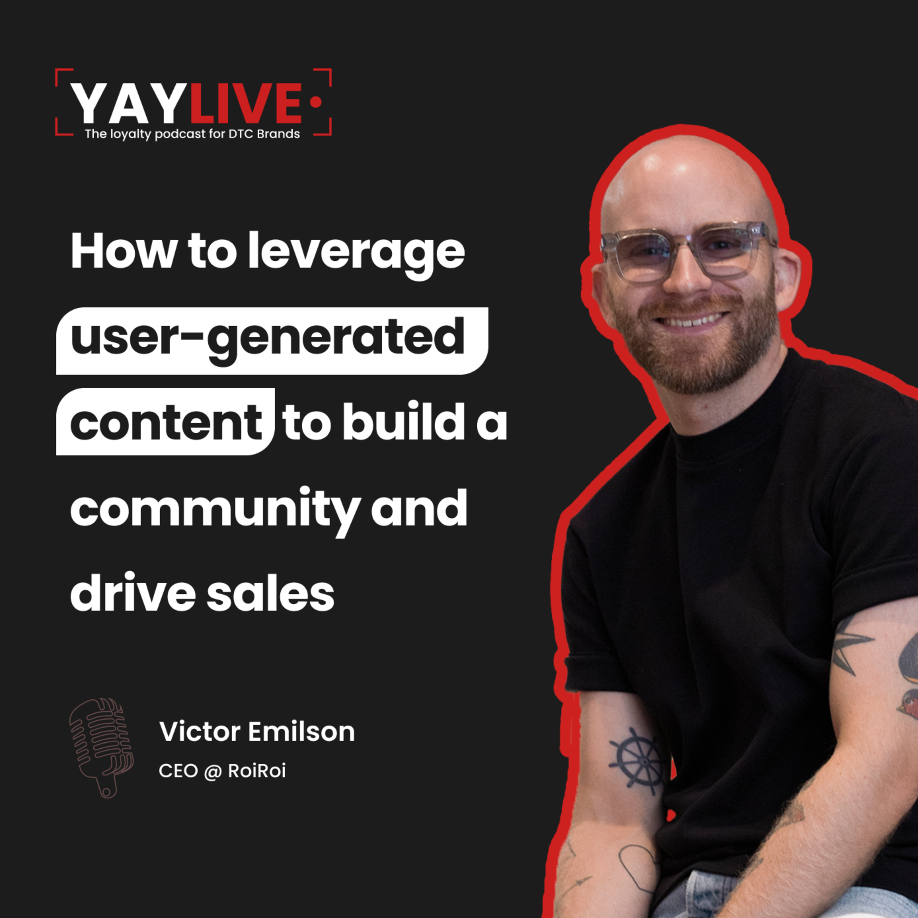 yaylive, the loyalty podcast for DTC brands